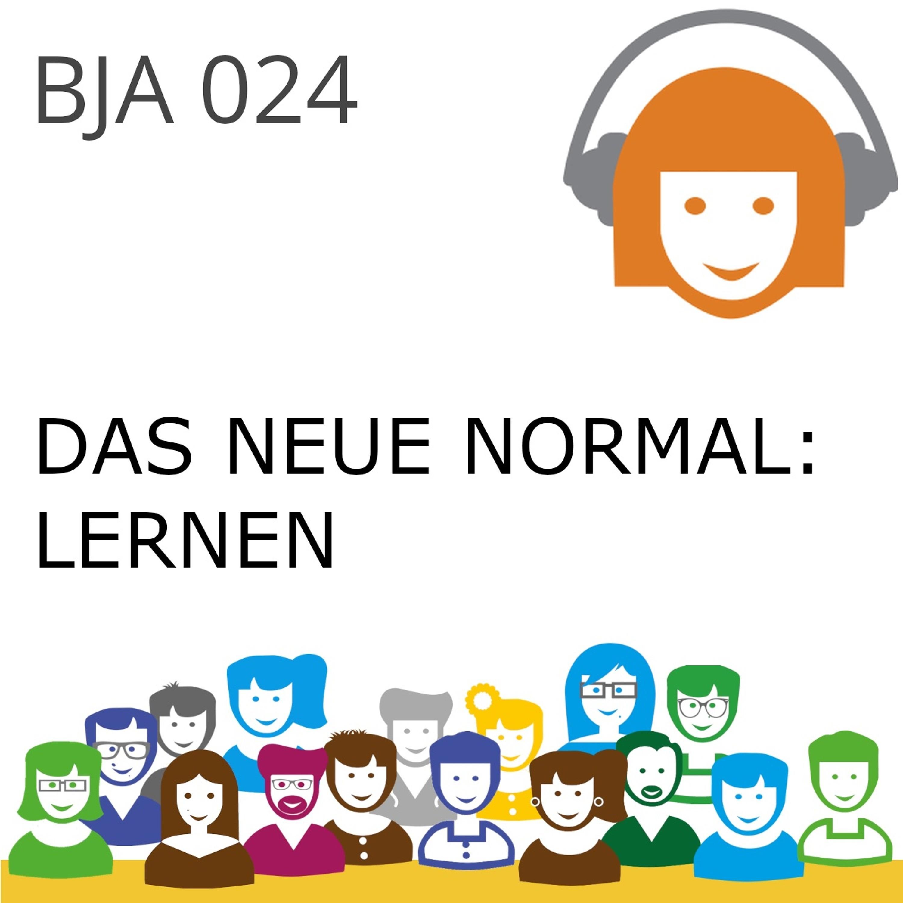 BJA024 | Das Neue Normal: Lernen (Julia Schmidt & Tobias Ranft)