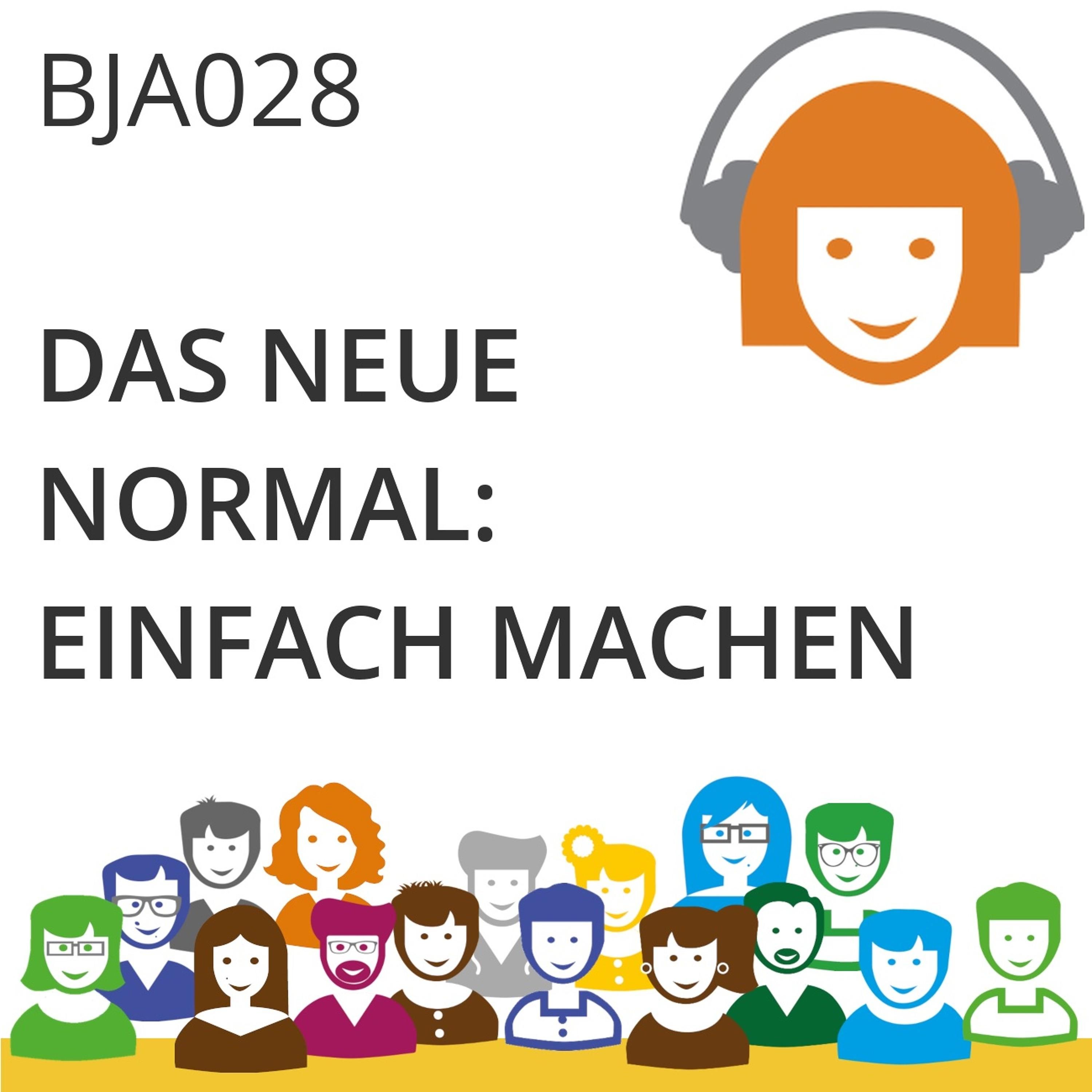 BJA028 | Das neue Normal: Einfach machen! (Andrea Spranger & Judith Andresen)