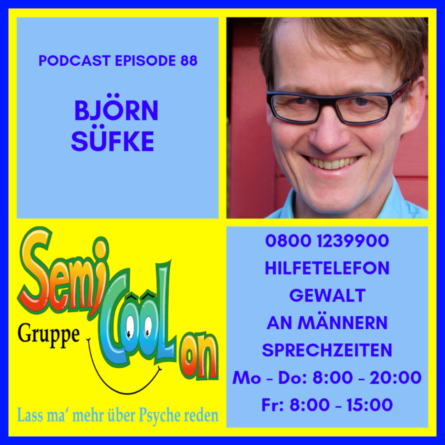 Björn Süfke - "HILFETELEFON GEWALT AN MÄNNERN"