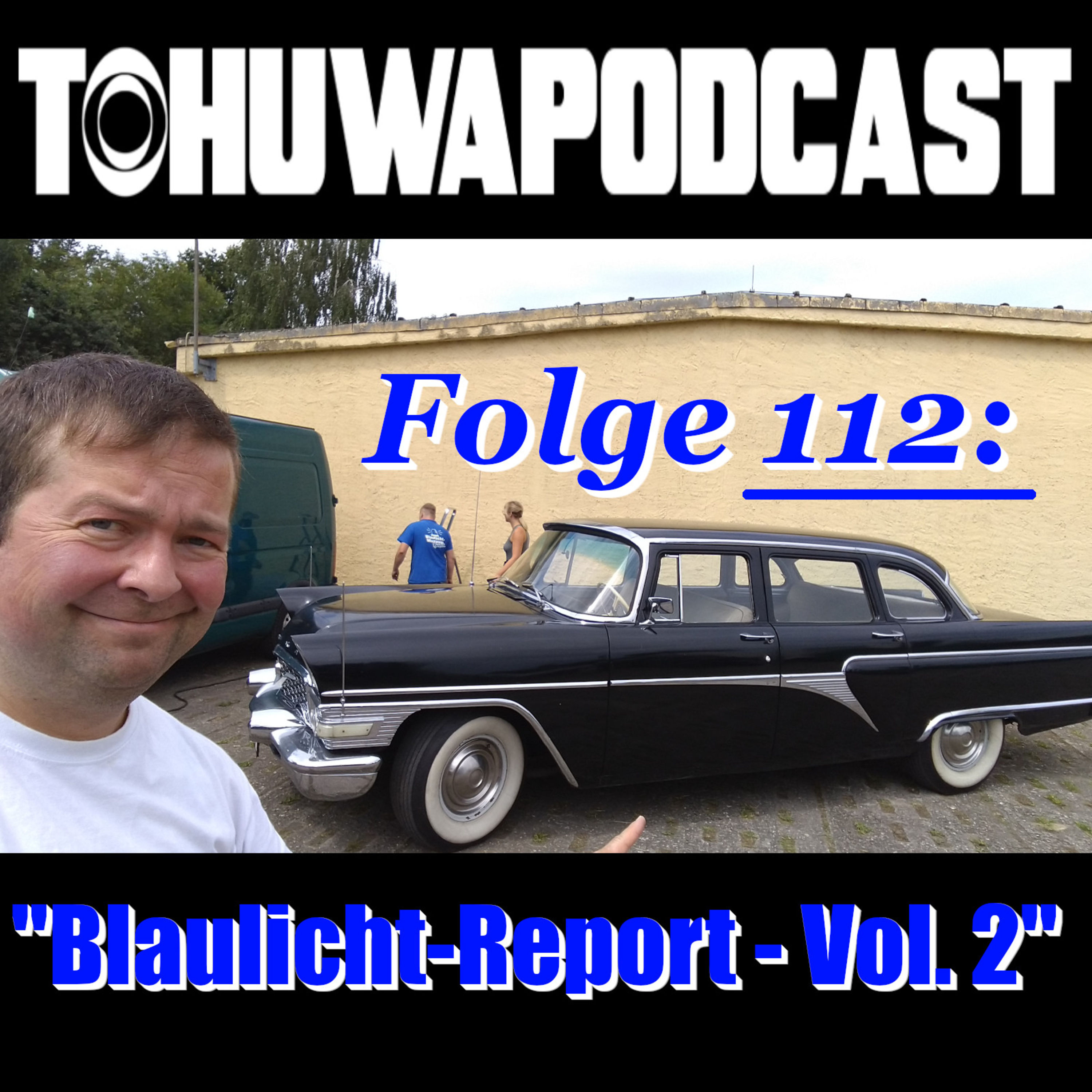 Blaulicht-Report - Vol. 2 (AZ-Datum: 25.7.2024)