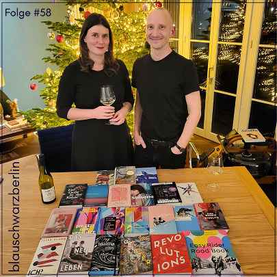 blauschwarzberlin. Der Literaturpodcast Folge #58