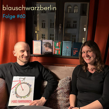 blauschwarzberlin. Der Literaturpodcast Folge #60