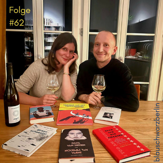 blauschwarzberlin. Der Literaturpodcast Folge #62