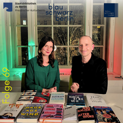 blauschwarzberlin. Der Literaturpodcast Folge #69
