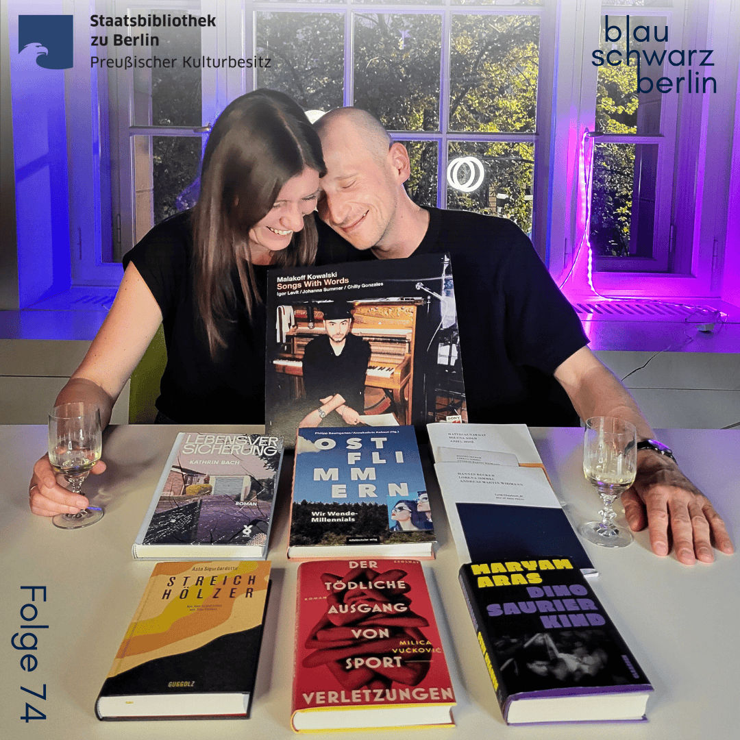 blauschwarzberlin. Der Literaturpodcast Folge #74 Mai 2025