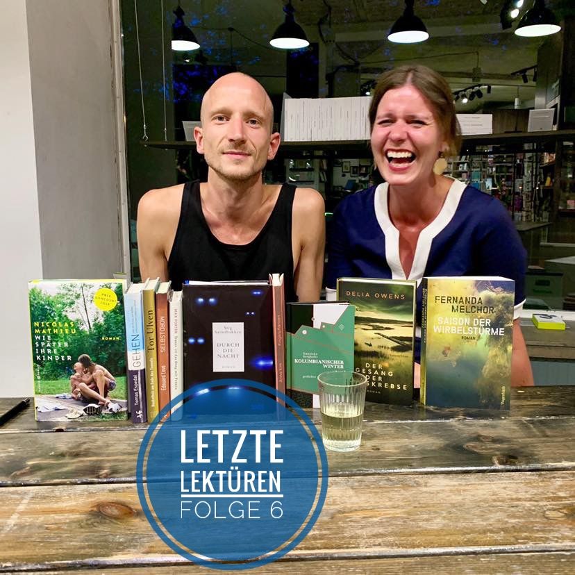 blauschwarzberlin: Letzte Lektüren Podcast #6 Juli 2019