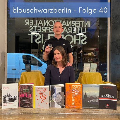 blauschwarzberlin. Podcast #40 Mai 2022