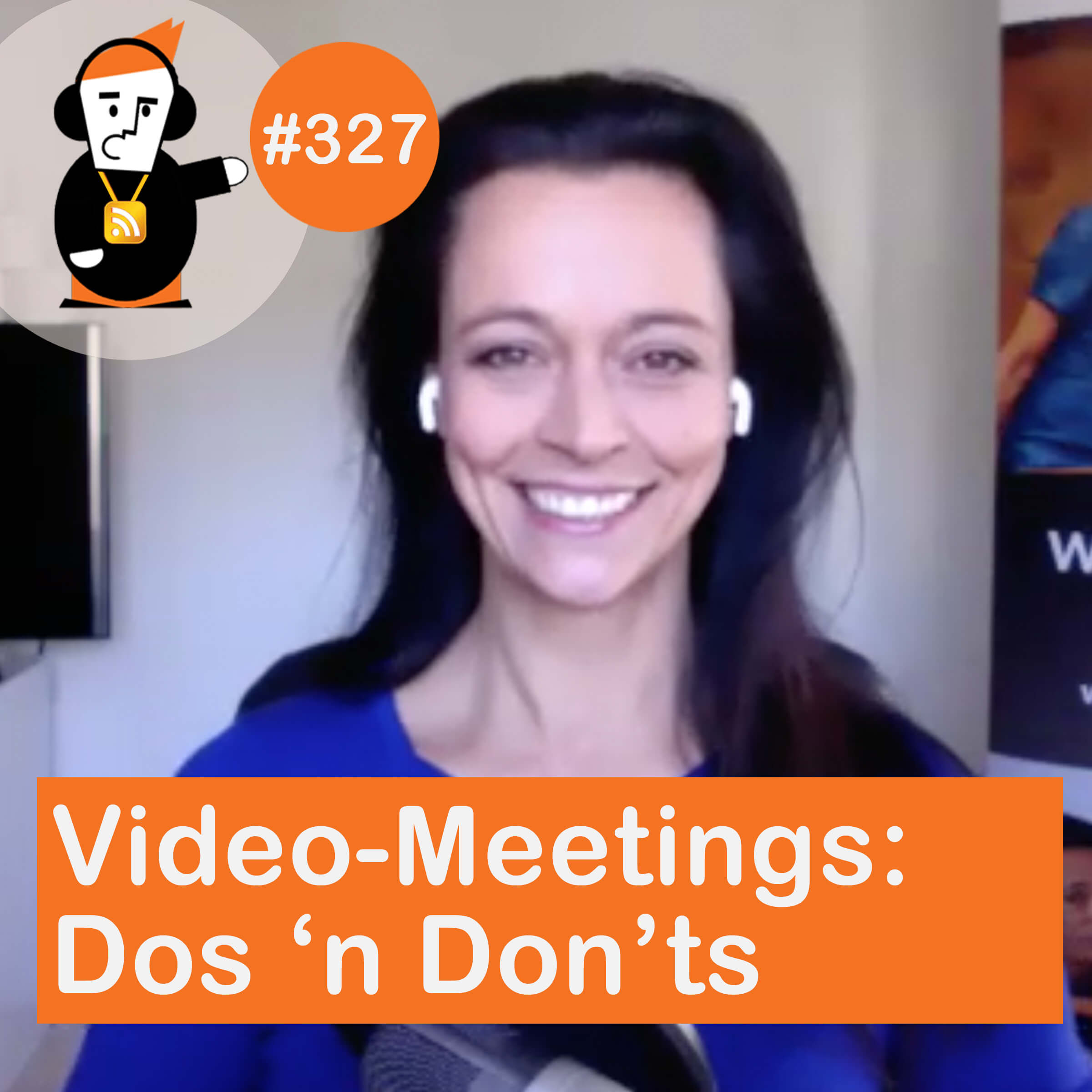 Blick 327 auf Dus n Donts bei Videomeetings mit Yvonne de Bark
