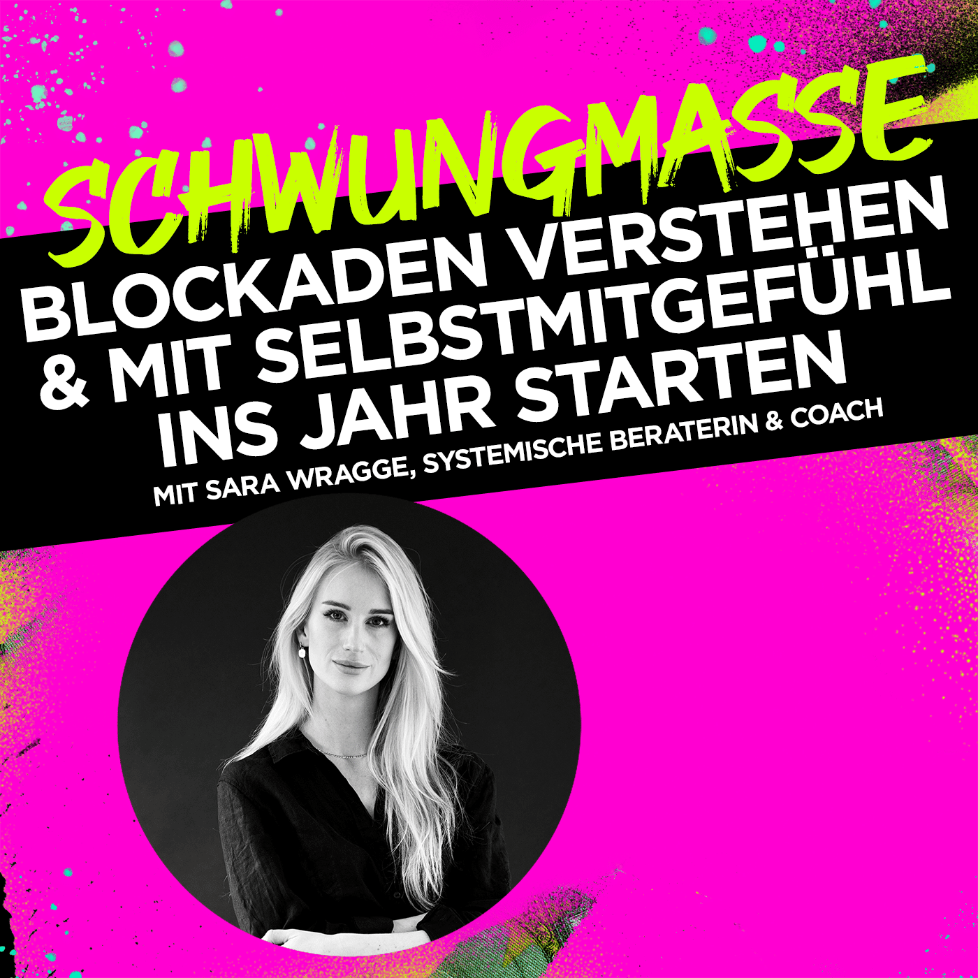 Blockaden verstehen, innere Ausrichtung finden und mit Selbstmitgefühl ins Jahr starten #339