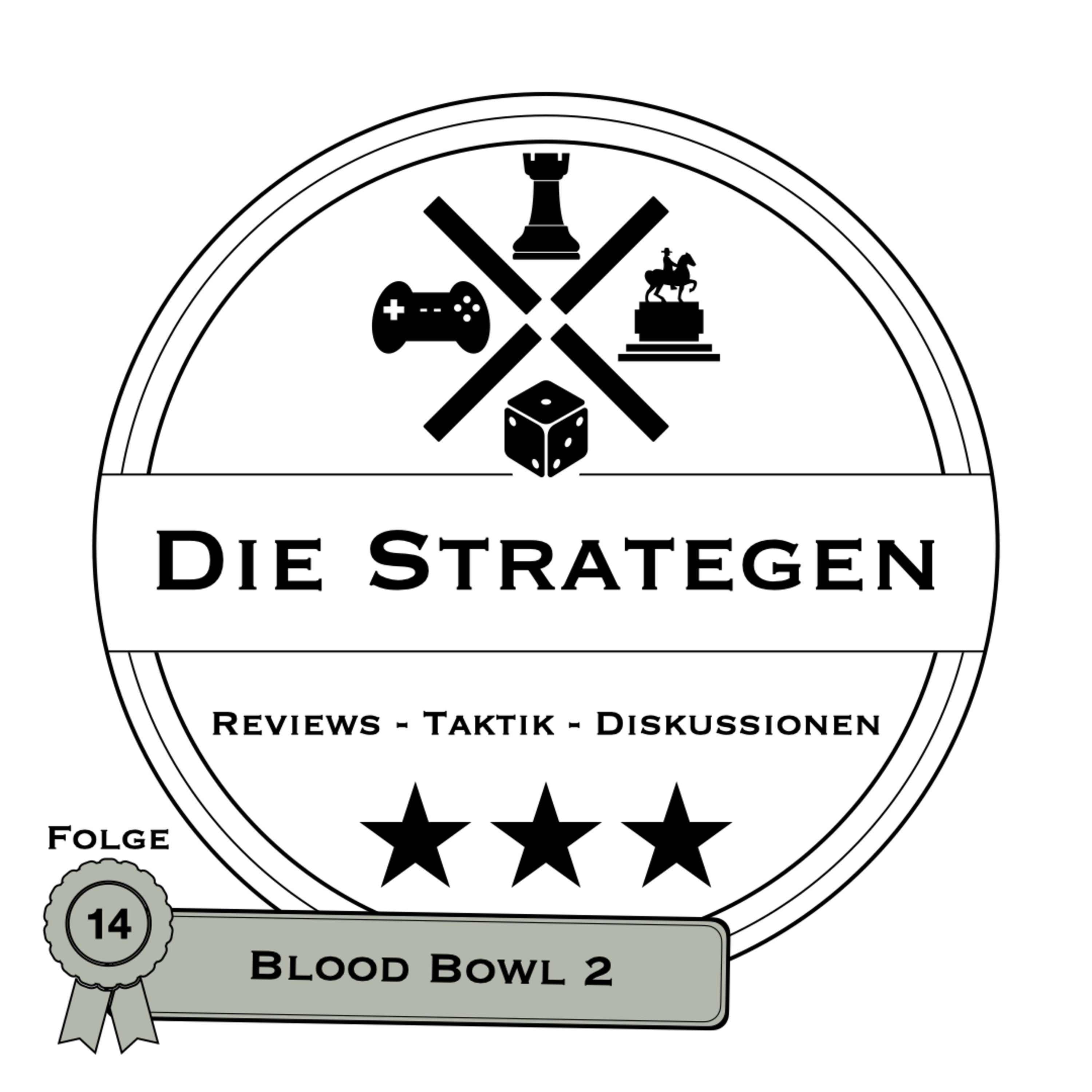 Blood Bowl 2 - Football Management Spiel für Warhammer Fans? | Strategiespiele Podcast DeepDive #014