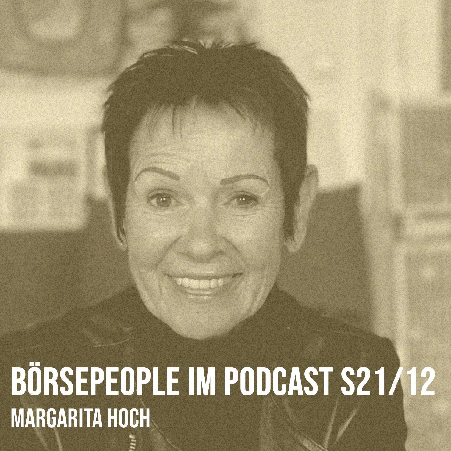 Börsepeople im Podcast S21/12: Margarita Hoch