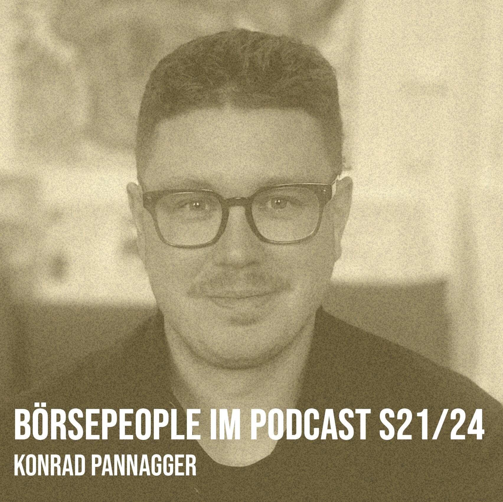 Börsepeople im Podcast S21/24: Konrad Pannagger