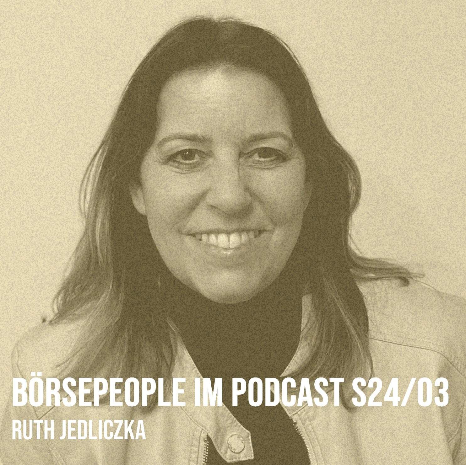 Börsepeople im Podcast S24/03: Ruth Jedliczka
