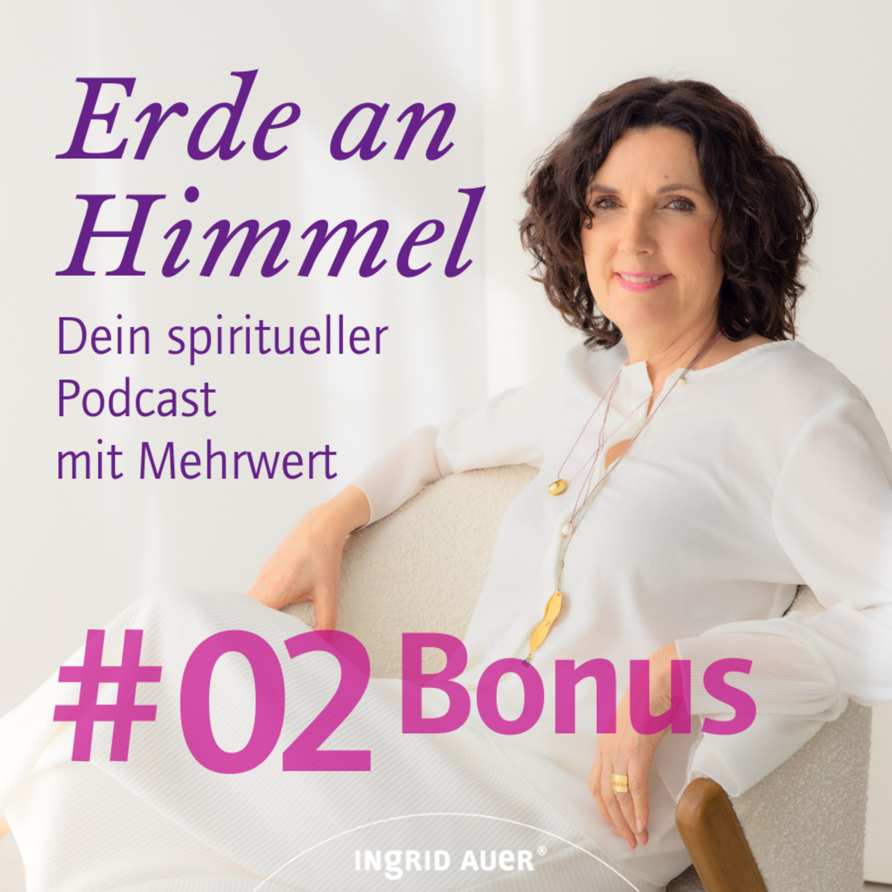 Bonus Folge 02 - Wie finde ich meinen eigenen spirituellen Weg? | Vertiefung