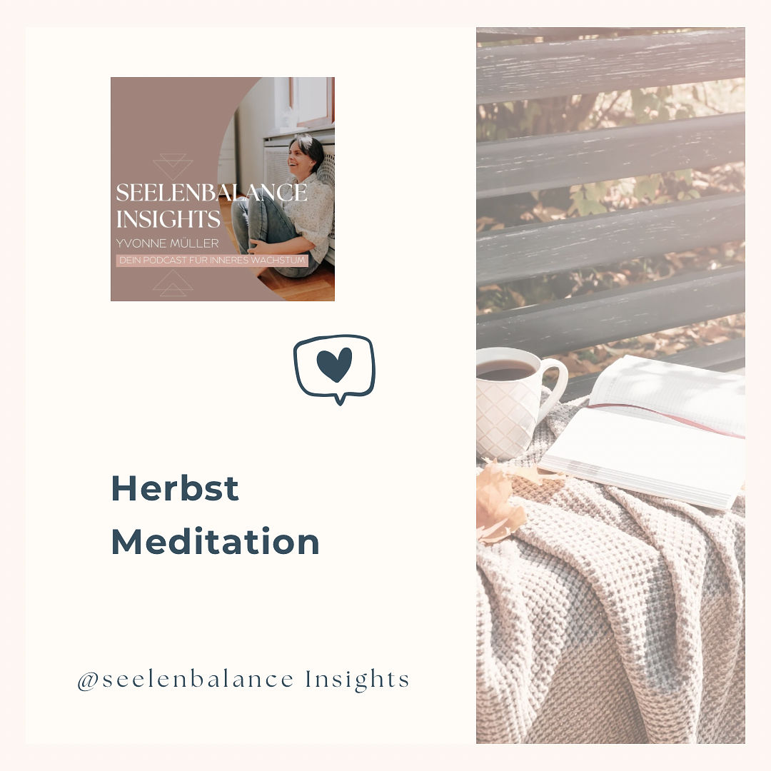 Bonusfolge Herbstmeditation