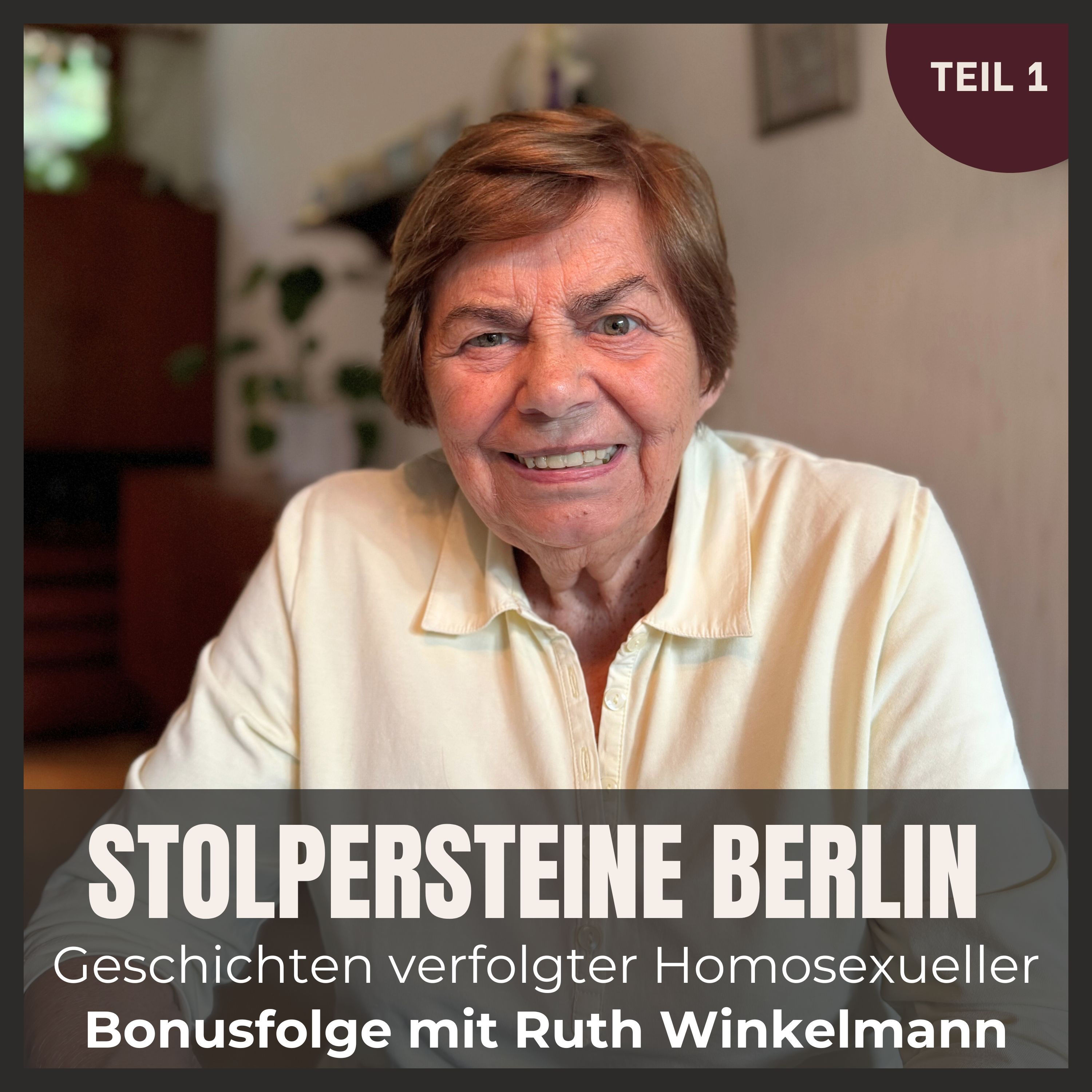 Bonusfolge: im Gespräch mit Zeitzeugin und Holocaust-Überlebender Ruth Winkelmann (Teil 1)