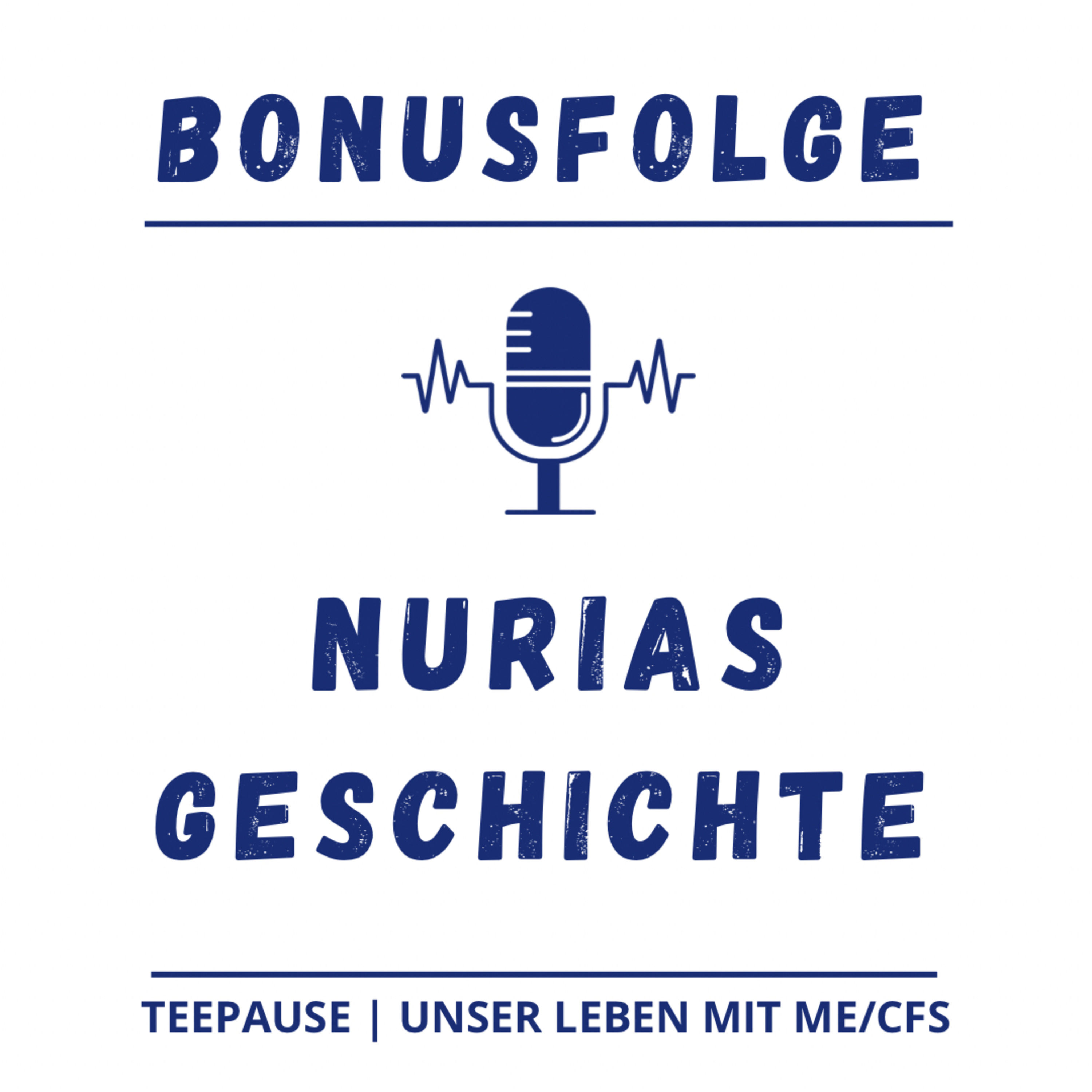 Bonusfolge - Nurias Krankengeschichte