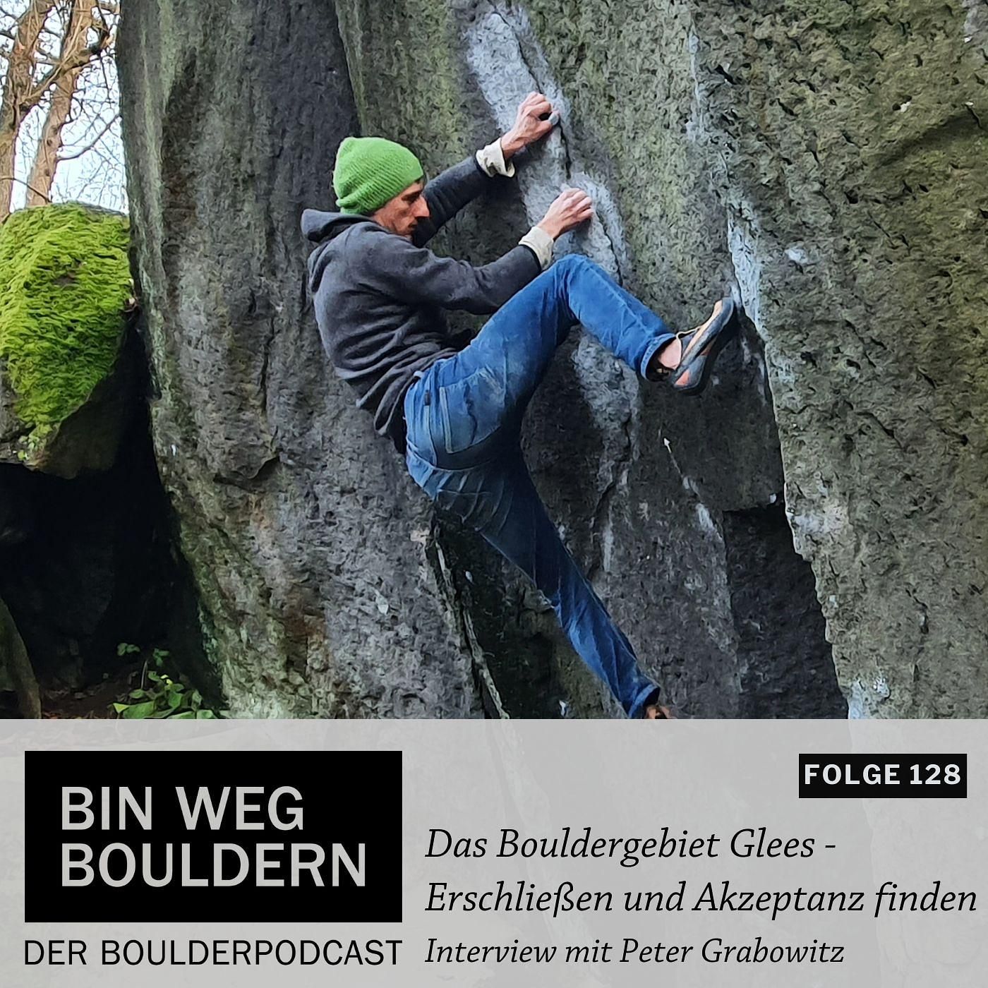 Bouldergebiet Glees - Erschließen und Akzeptanz finden