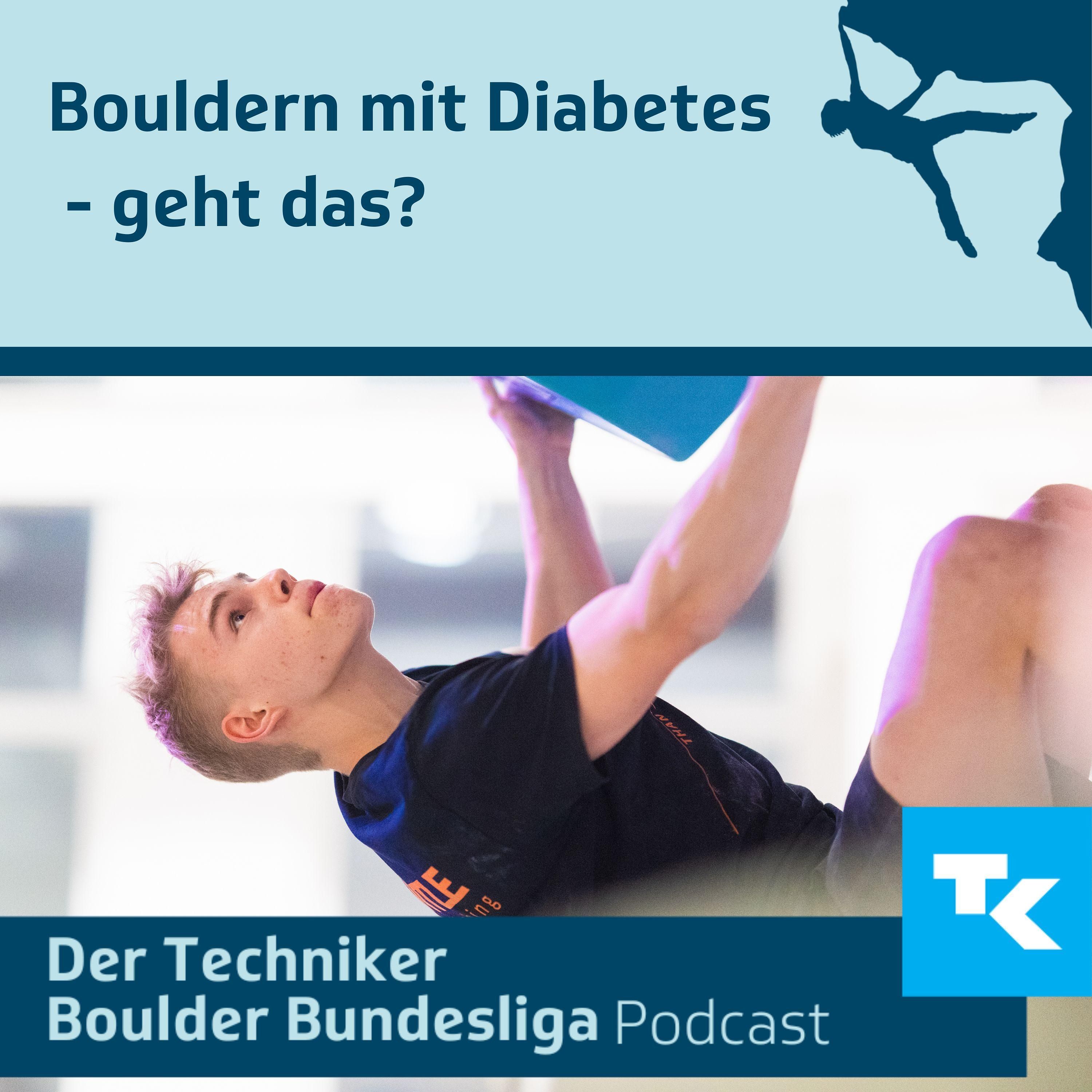 Bouldern mit Diabetes - geht das?