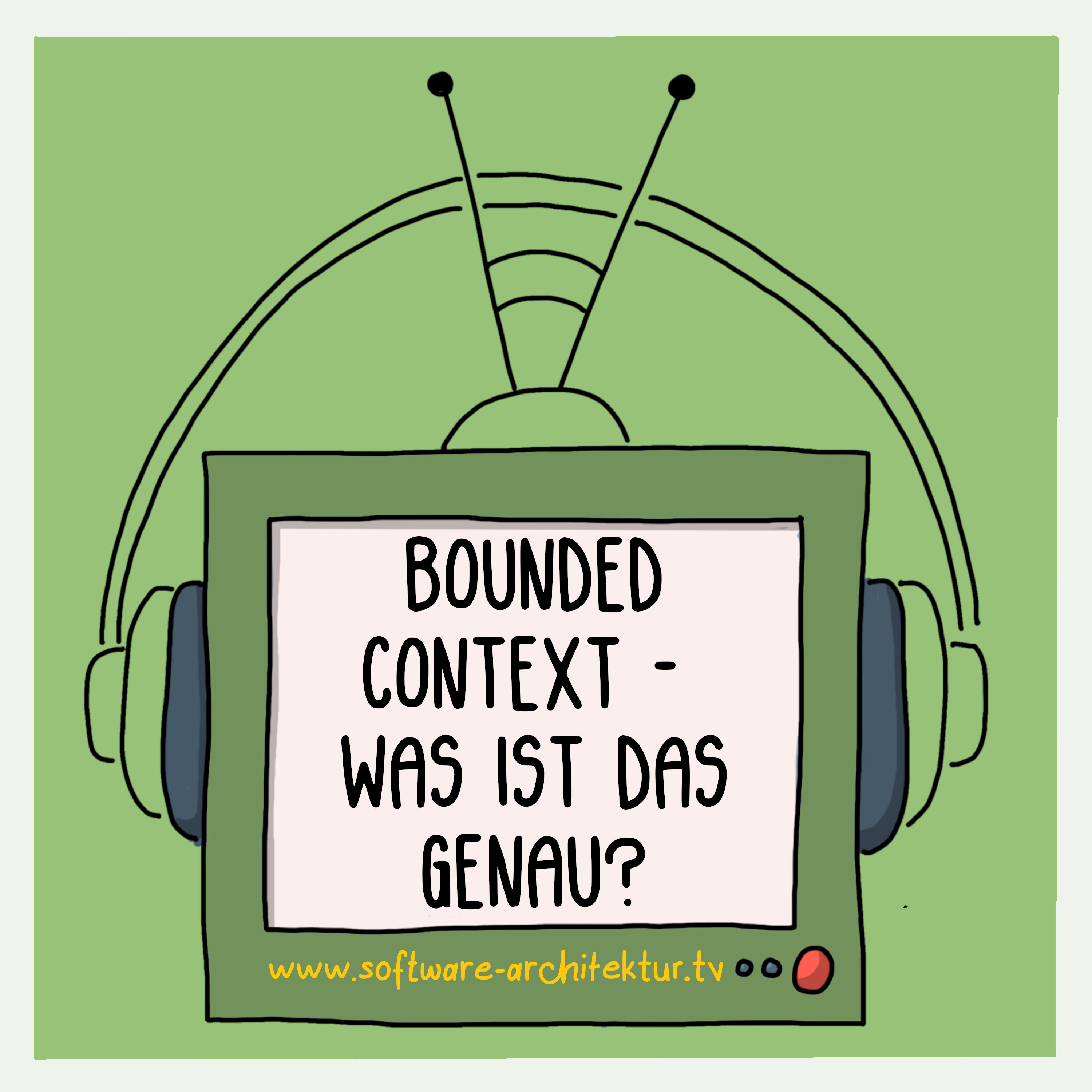 Bounded Context - Was ist das genau?