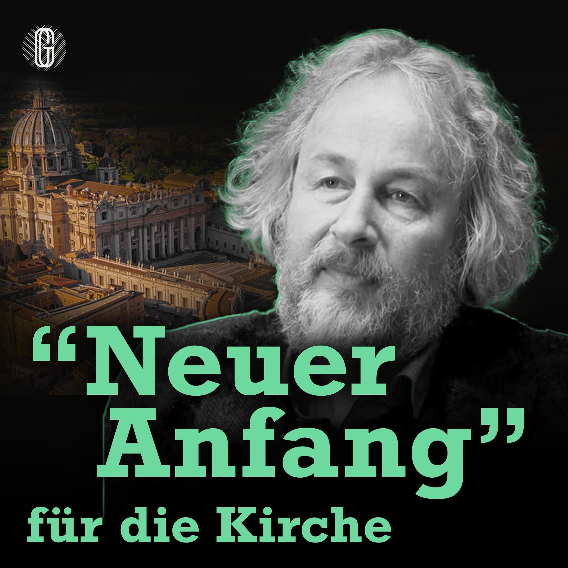 Braucht die Kirche einen neuen Anfang?