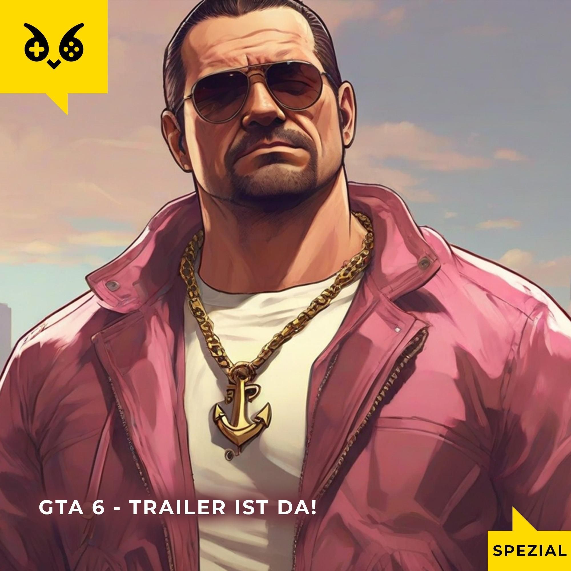Breaking News - GTA 6 Trailer ist da!