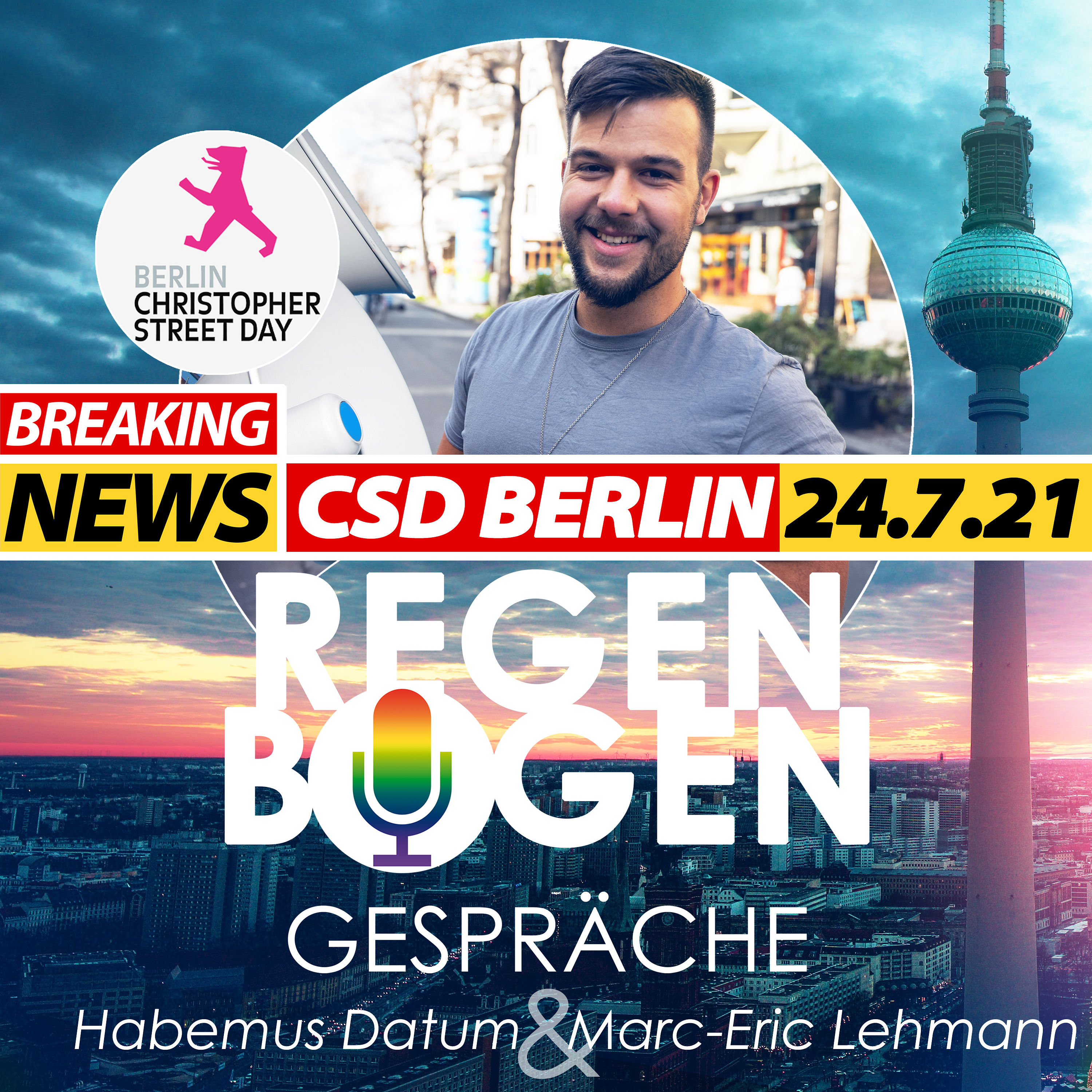 BREAKING NEWS: Habemus Datum! Berliner CSD 2021 am 24. Juli