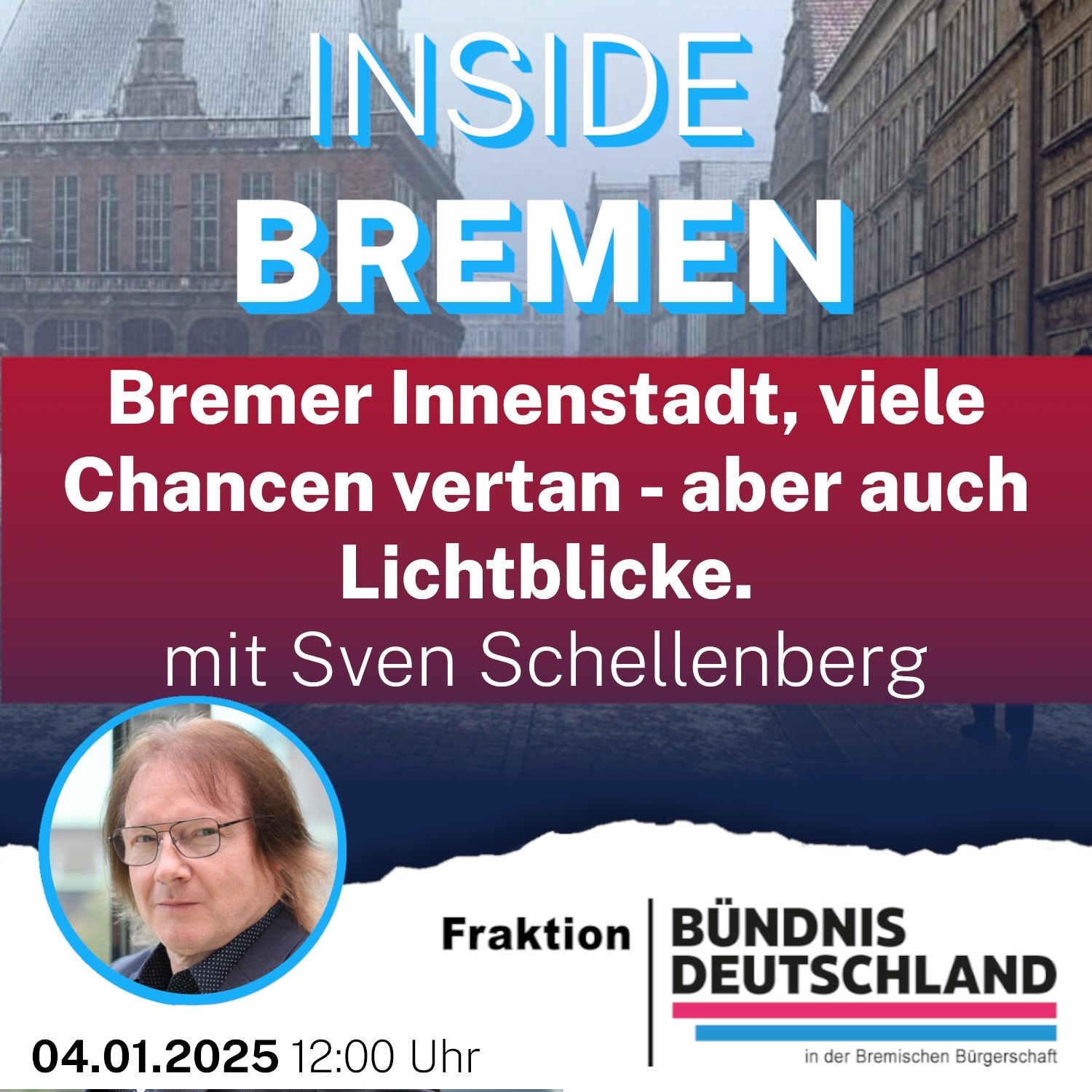 Bremer Innenstadt, viele Chancen vertan - aber auch Lichtblicke.