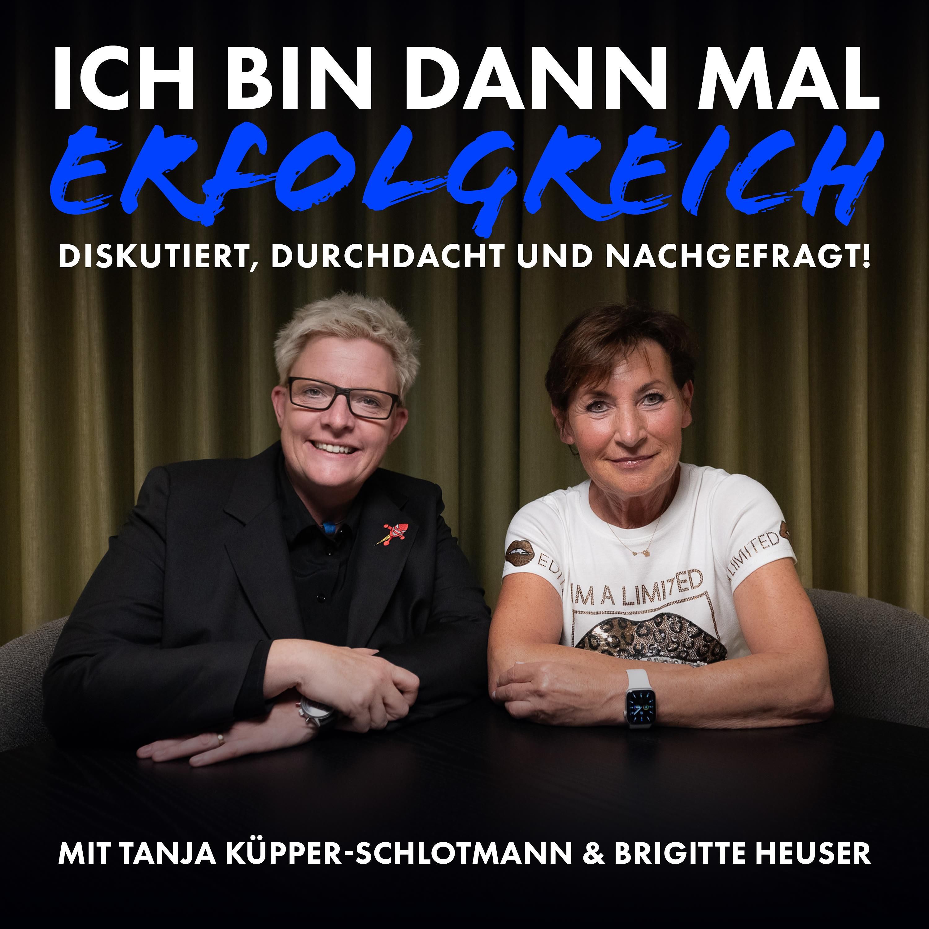 Brigitte Heuser | Erfolg durch Selbstbestimmtheit