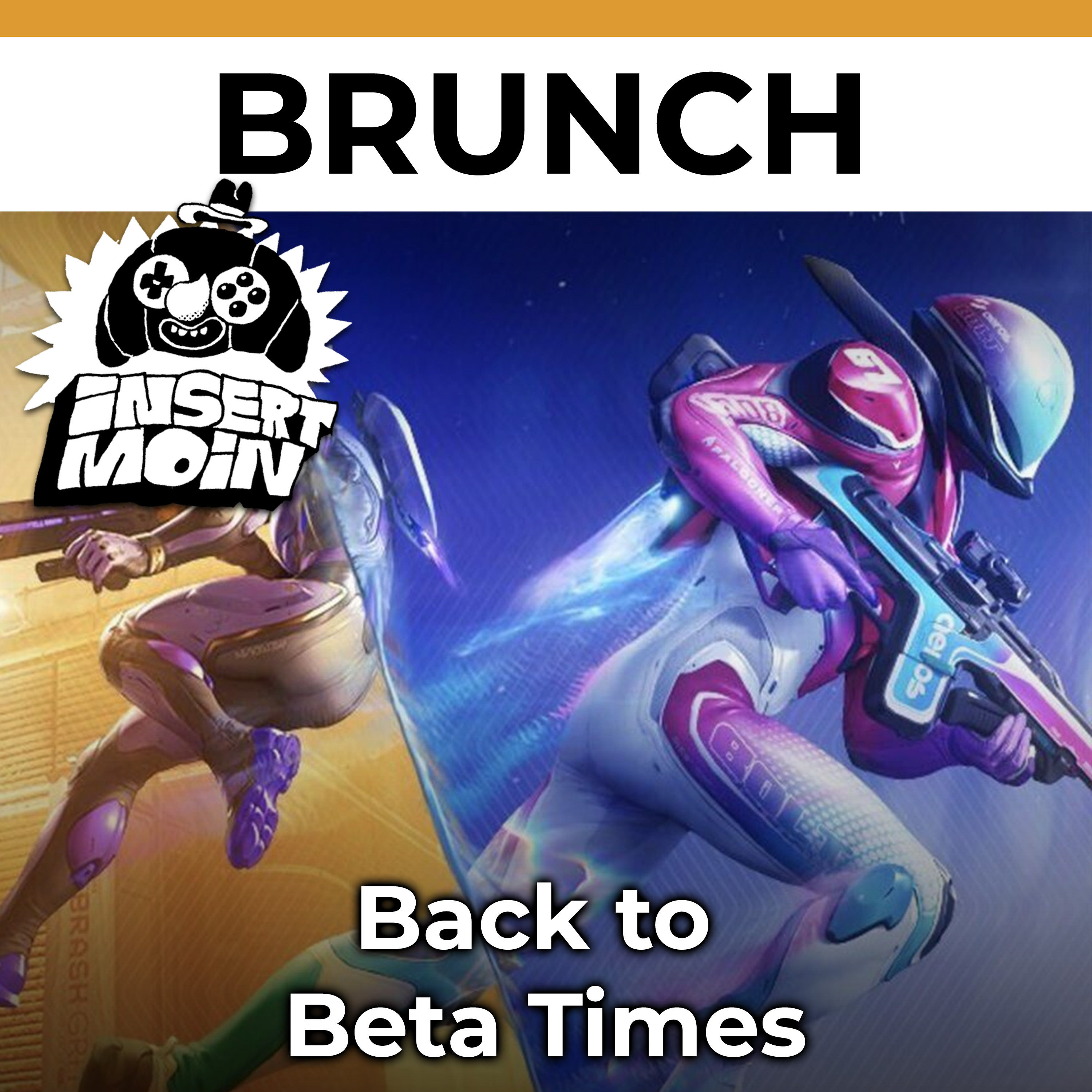 Brunch: Back to Beta Times