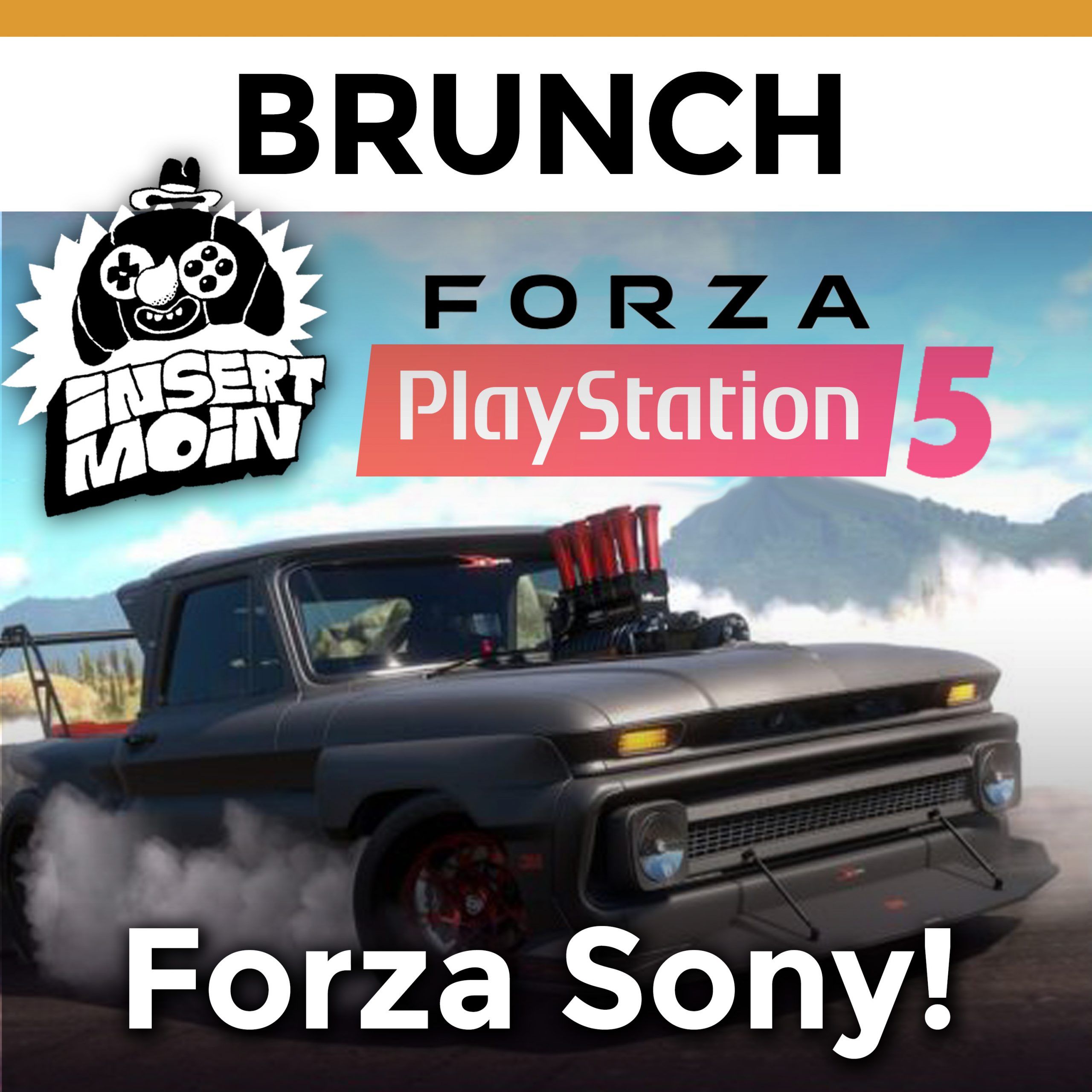 Brunch: Forza Sony!