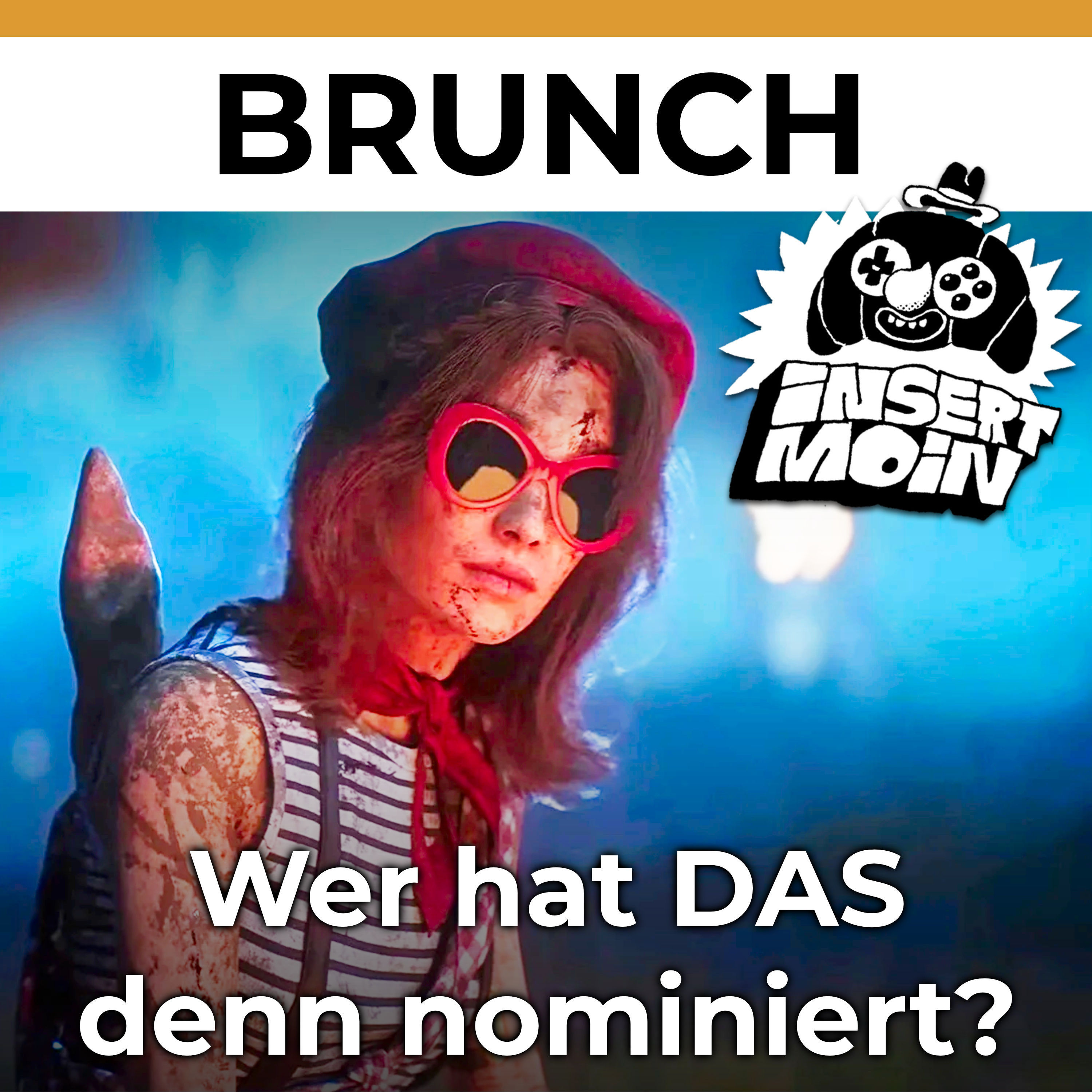 Brunch: Wer hat DAS denn nominiert?