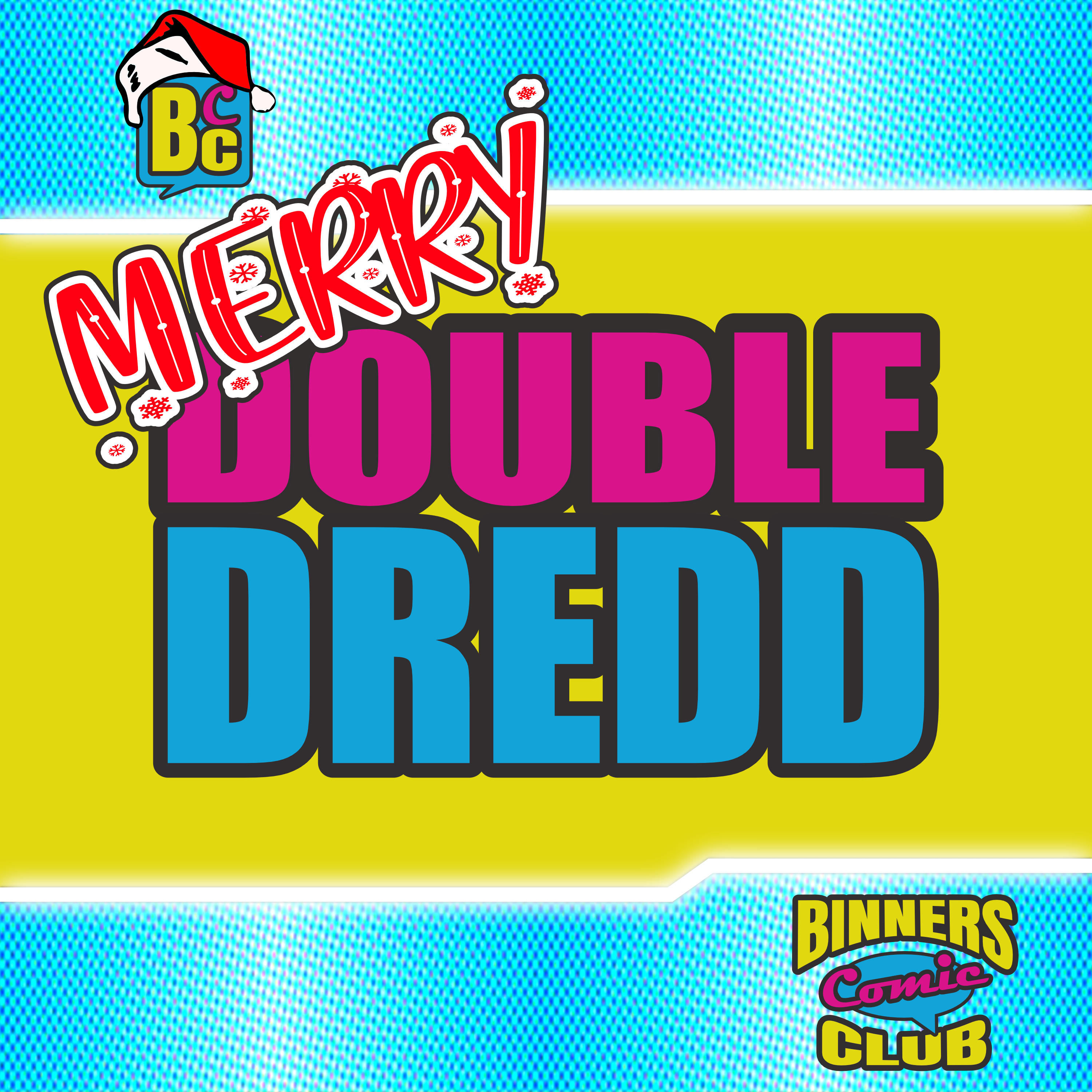 BTD: Merry Double Dredd