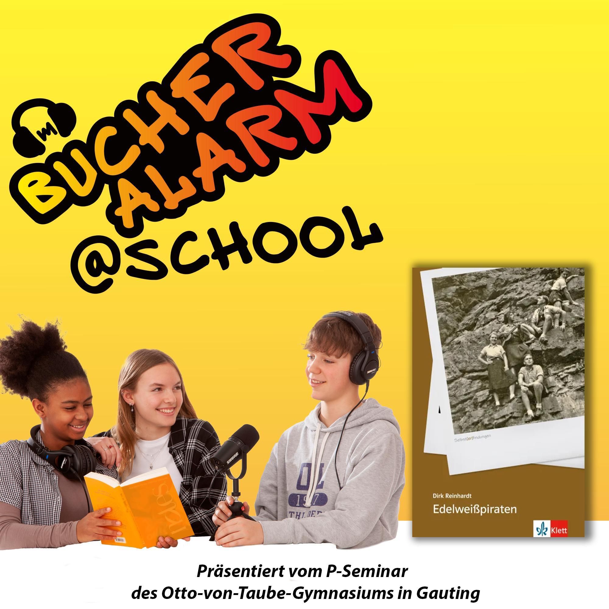 💥BÜCHERALARM@school💥 „Edelweißpiraten“ von Dirk Reinhardt | Ernst Klett Sprachen Verlag