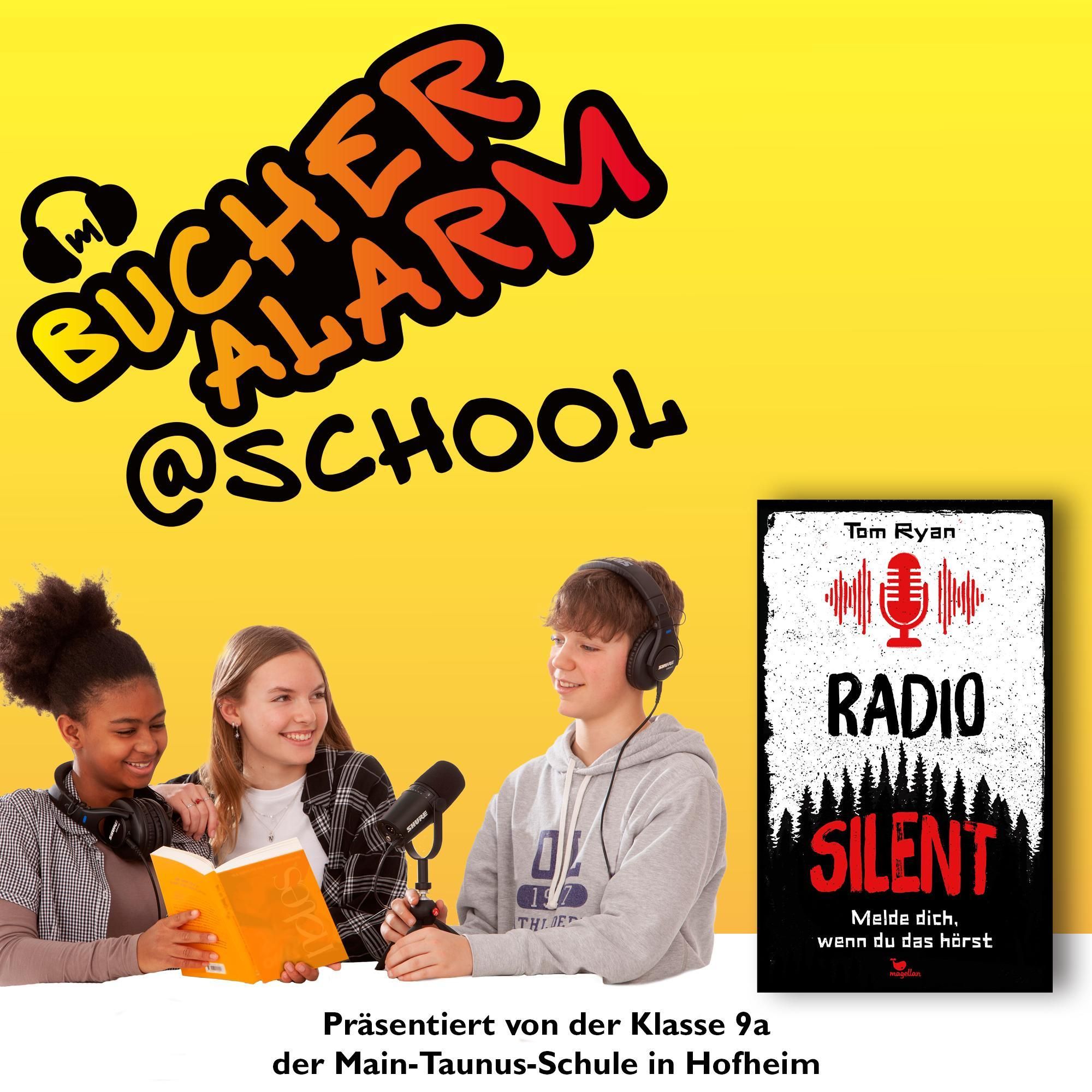 💥BÜCHERALARM@school💥 "Radio silent: Melde Dich, wenn Du das hörst" von Tom Ryan | Erschienen im Magellan-Verlag