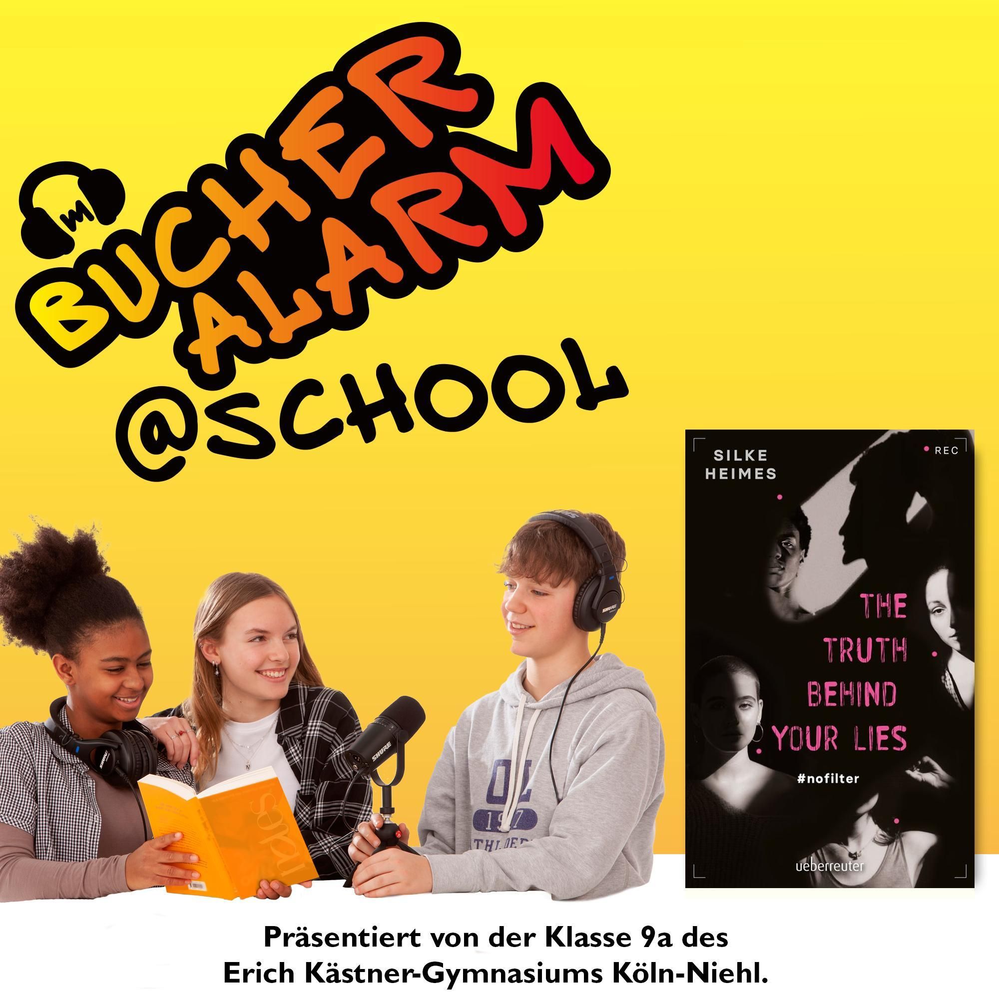 💥BÜCHERALARM@school💥 „The truth behind your lies #nofilter“ von Silke Heimes | Erschienen bei ueberreuter