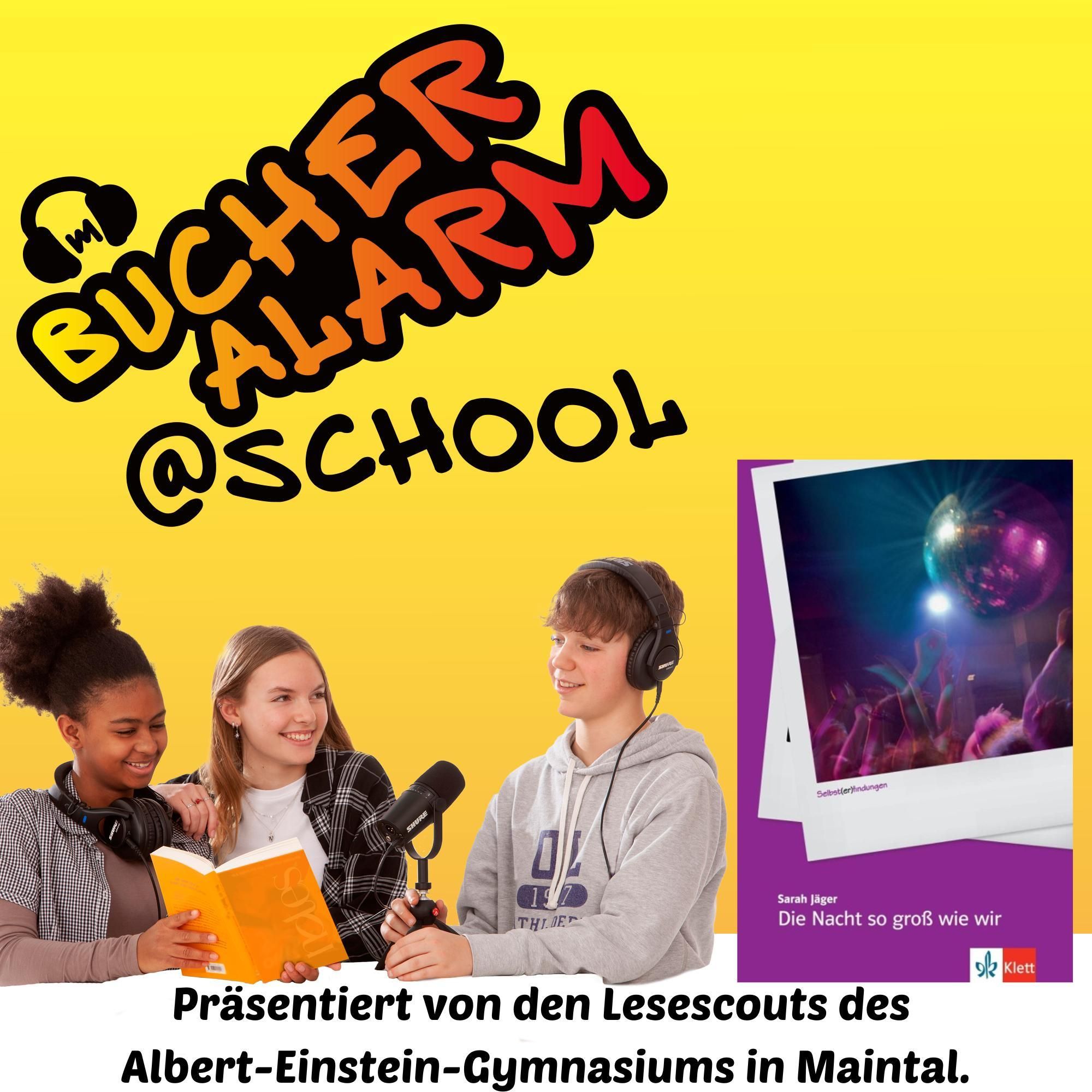 💥BÜCHERALARM@school💥"Die Nacht so groß wie wir" von Sarah Jäger