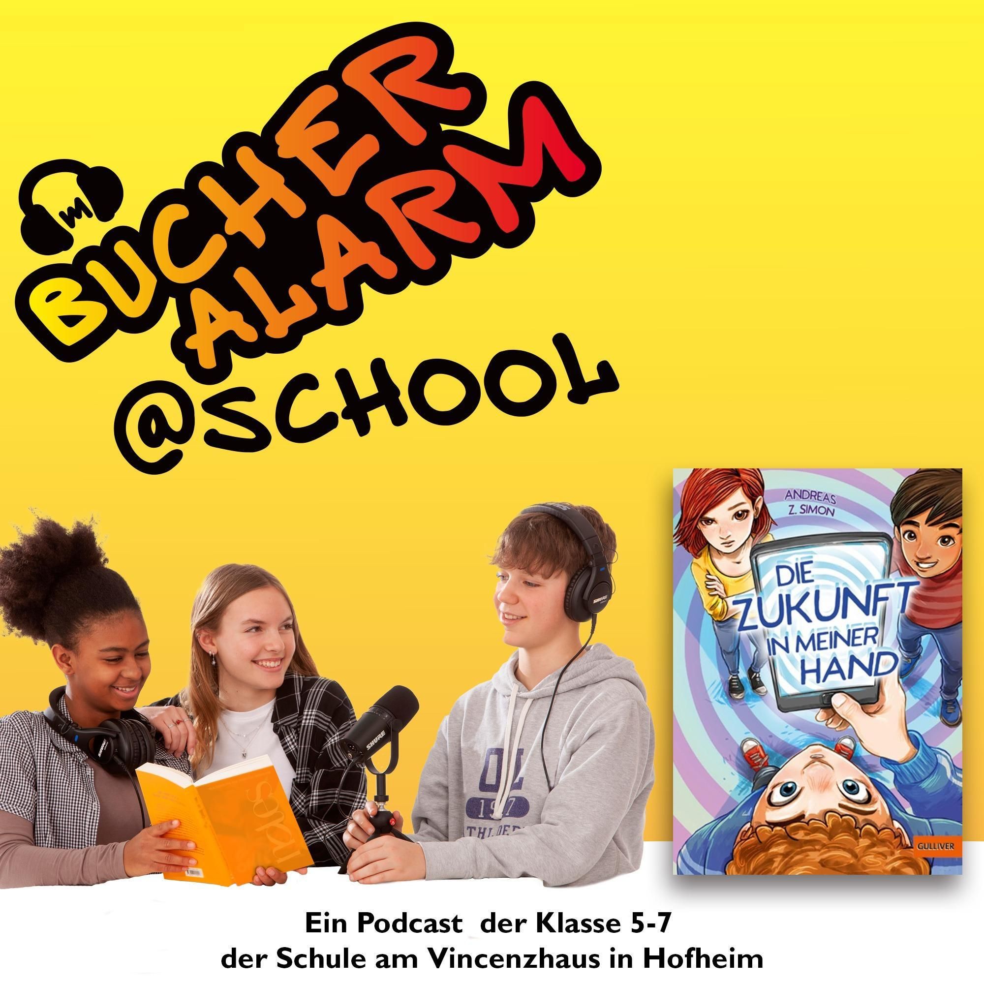 💥BÜCHERALARM@school💥"Die Zukunft in meiner Hand" von Andreas Z. Simon