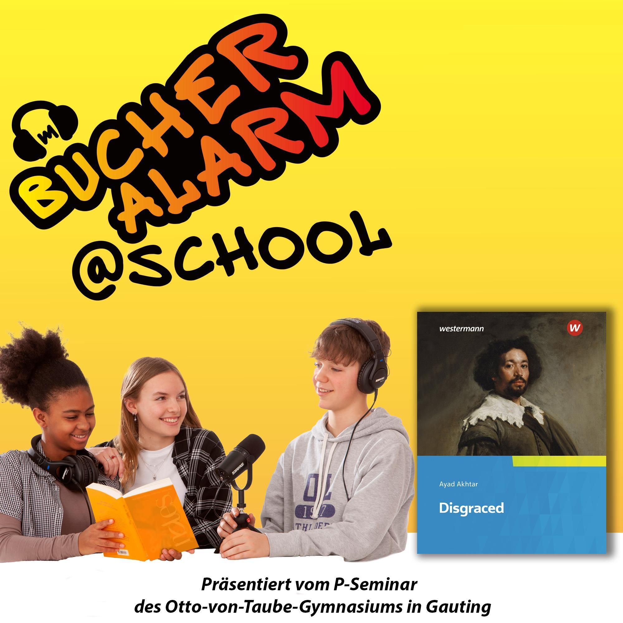 💥BÜCHERALARM@school💥"Disgraced: A Play" von Ayad Akhtar | Erschienen bei Westermann