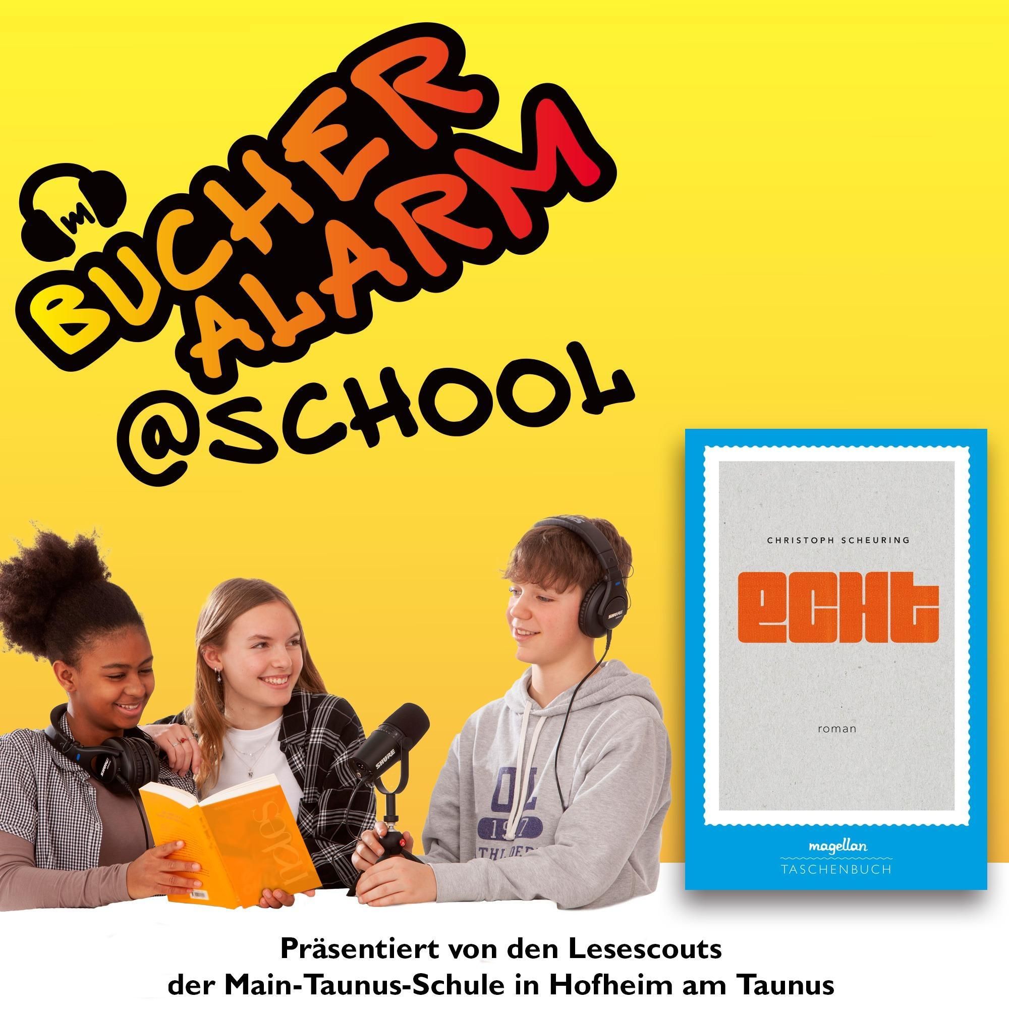 💥BÜCHERALARM@school💥"ECHT" von Christoph Scheuring