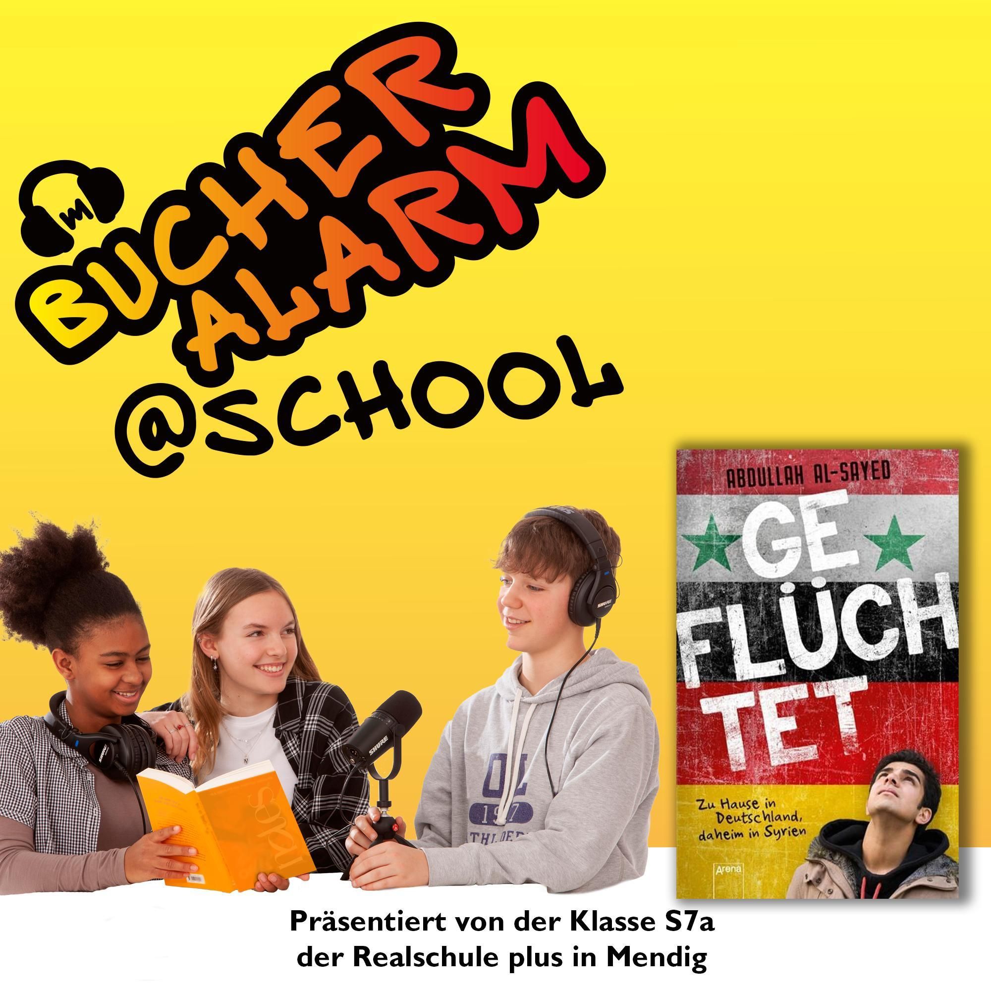 💥BÜCHERALARM@school💥,,Geflüchtet. Zu Hause in Deutschland, daheim in Syrien‘‘ von Abdullah Al-Sayed | Erschienen bei Arena