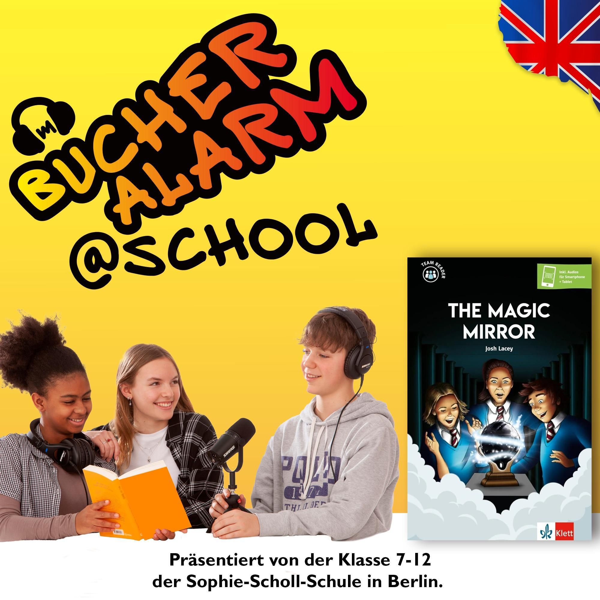 💥BÜCHERALARM@school💥"The Magic Mirror" von Josh Lacey | Ernst Klett Sprachen Verlag