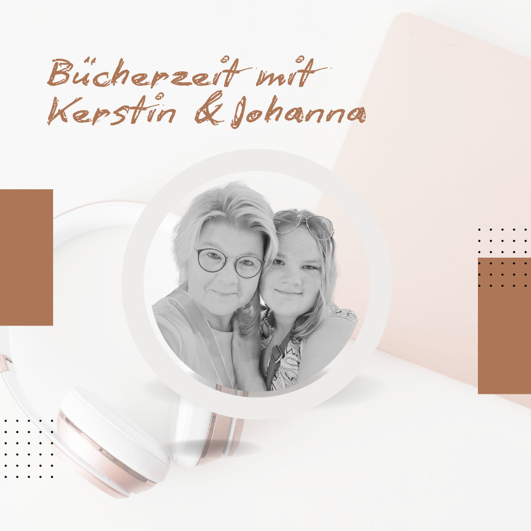Bücherzeit mit Kerstin & Johanna - Magische Abenteuer in Lewendia