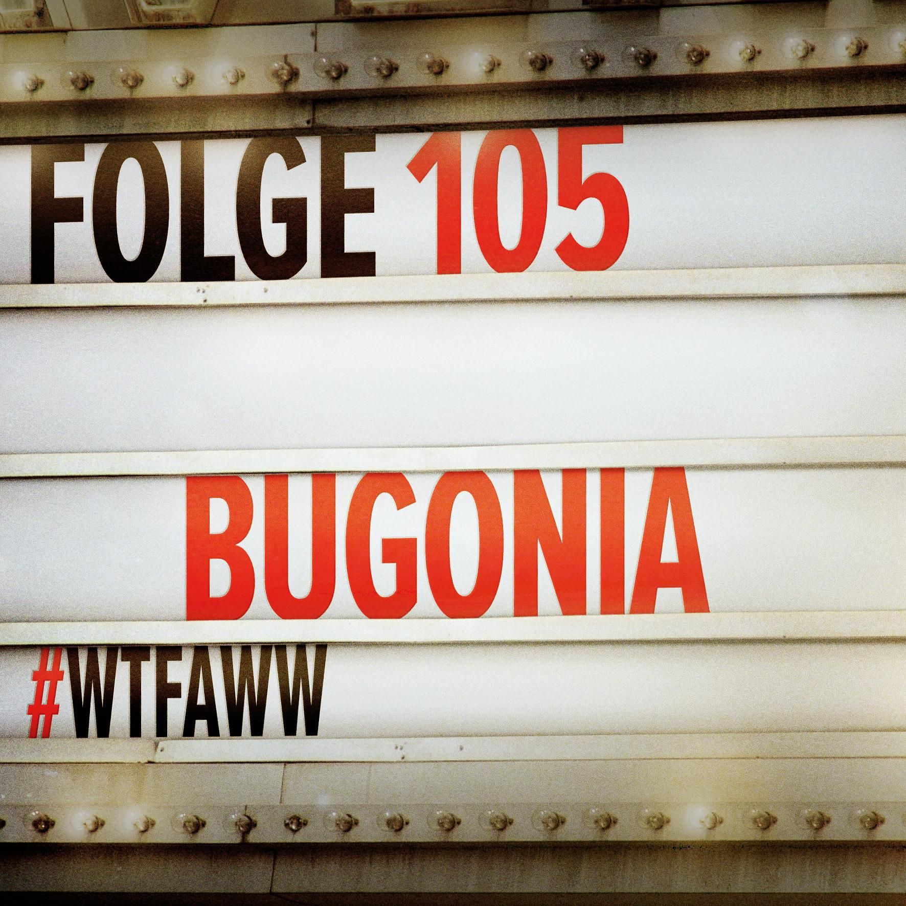 BUGONIA | Episode 105 | WTFAWW