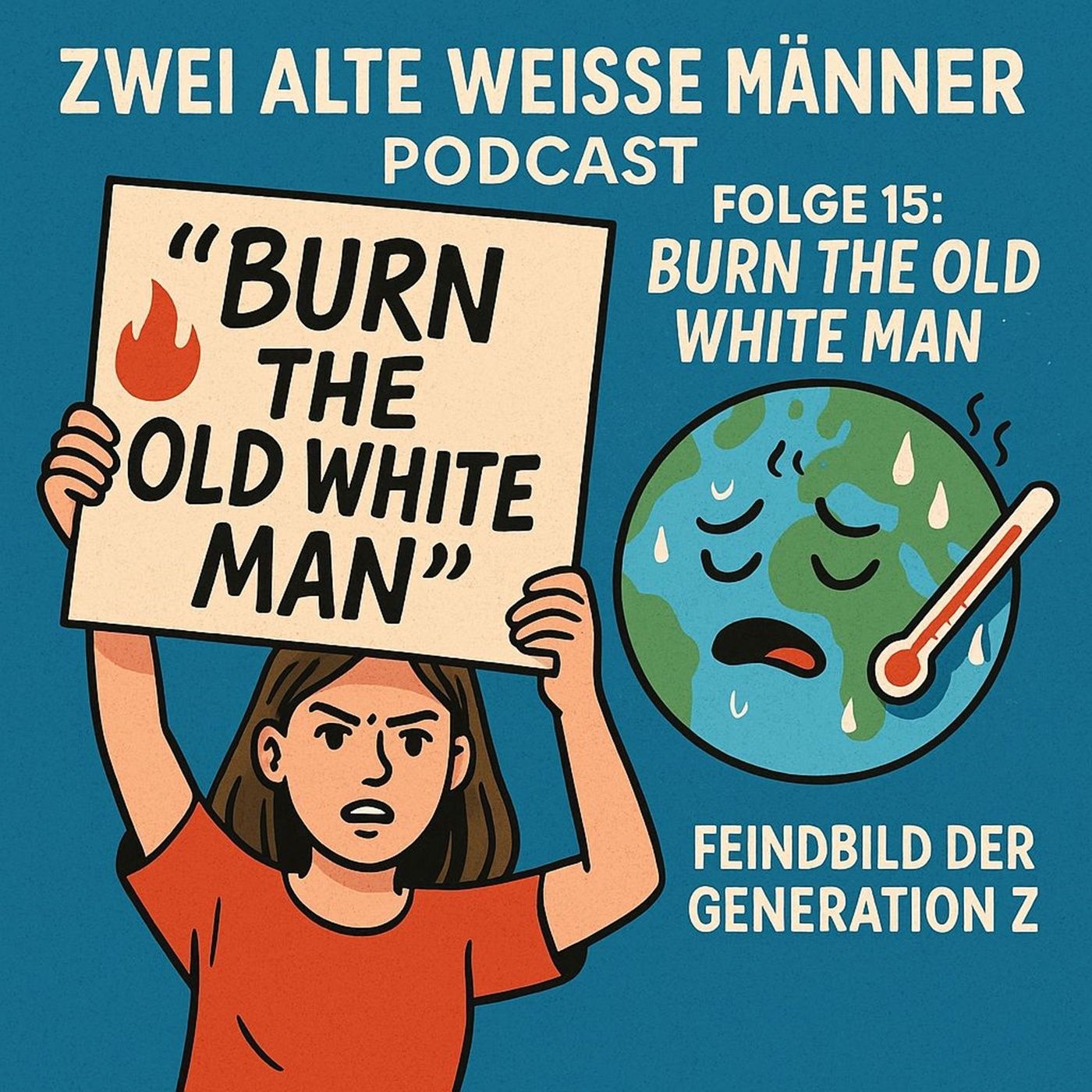 Burn the old white man (15)
