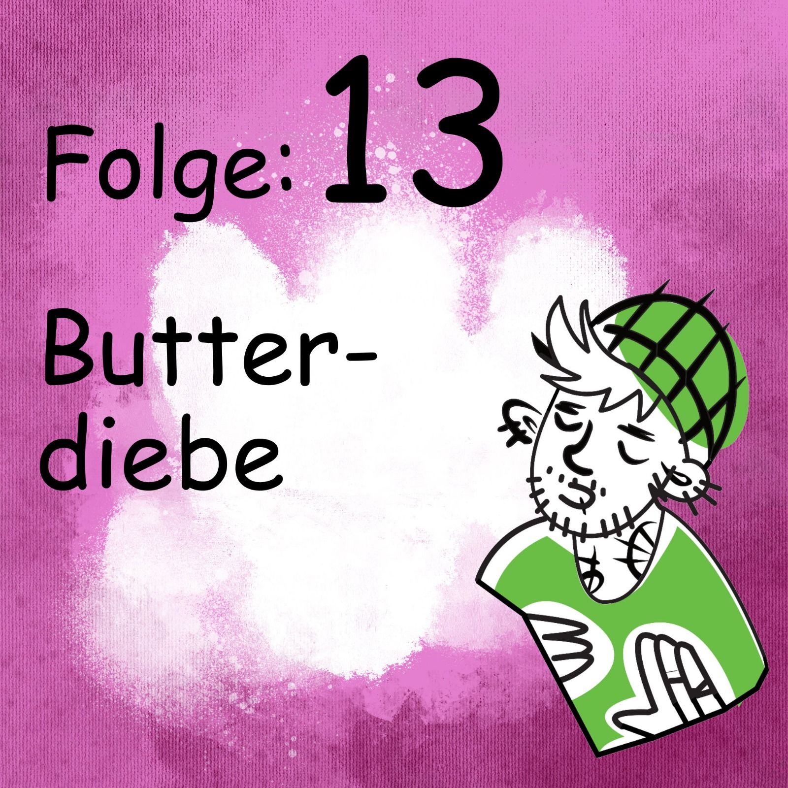 Butterdiebe