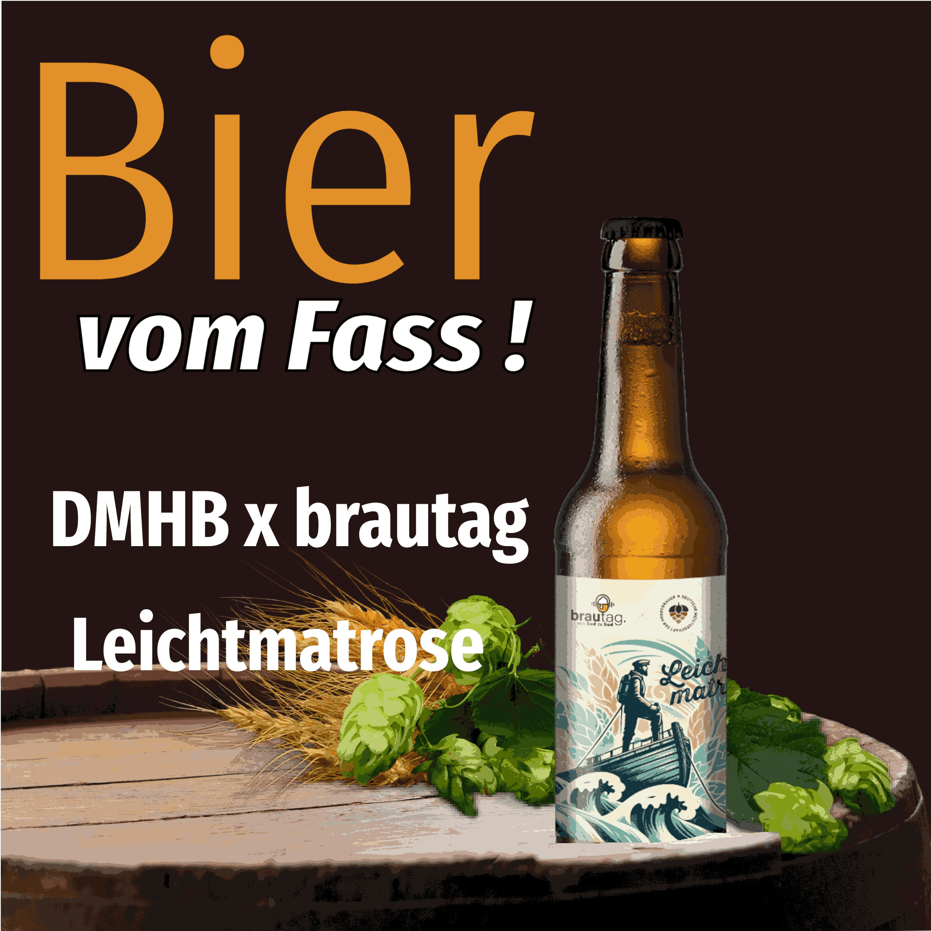 BvF #164 - Brautag x Dt. Meisterschaft d. Hobbybrauer Leichtmatrose