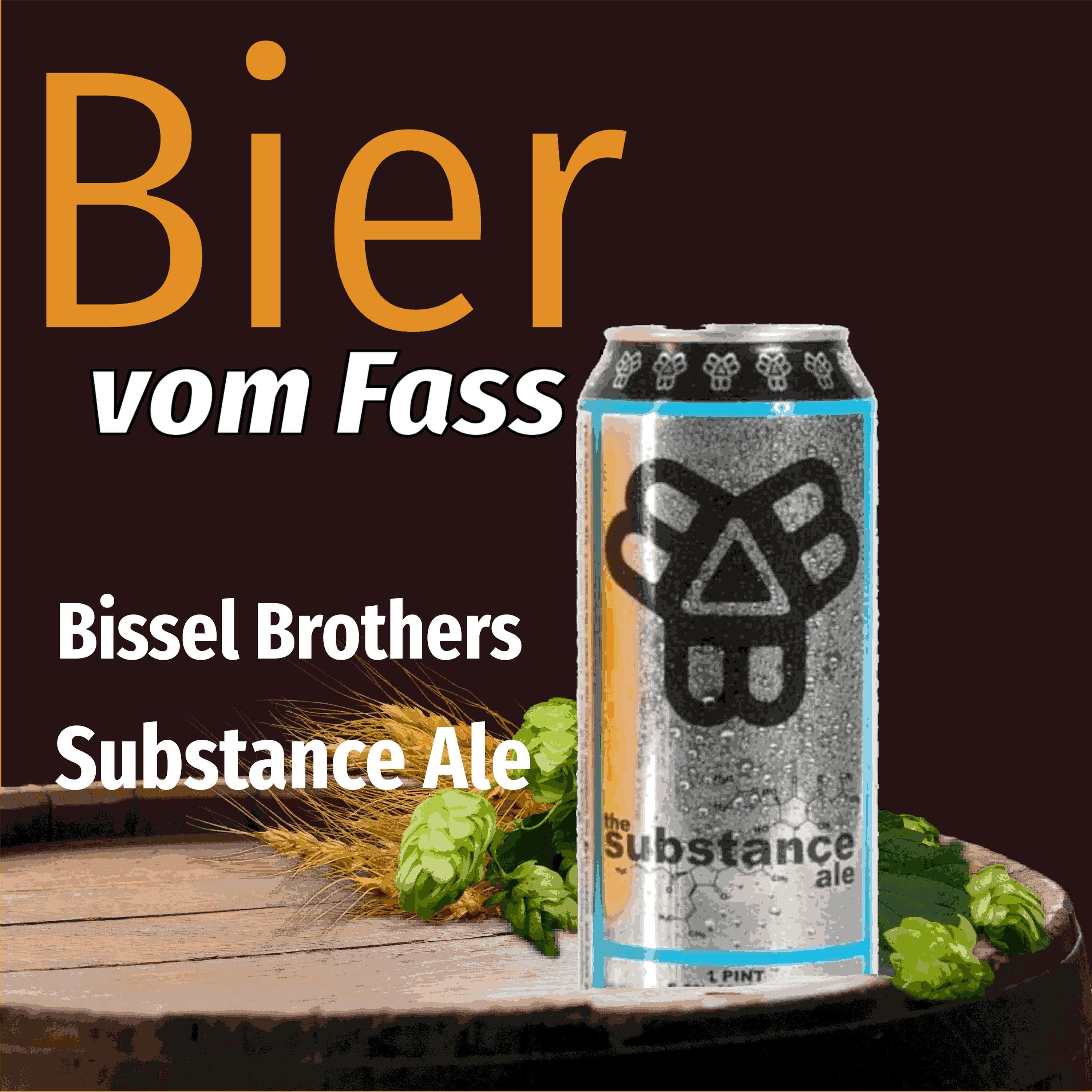 BvF108 - Bissel Brothers - Substance Ale