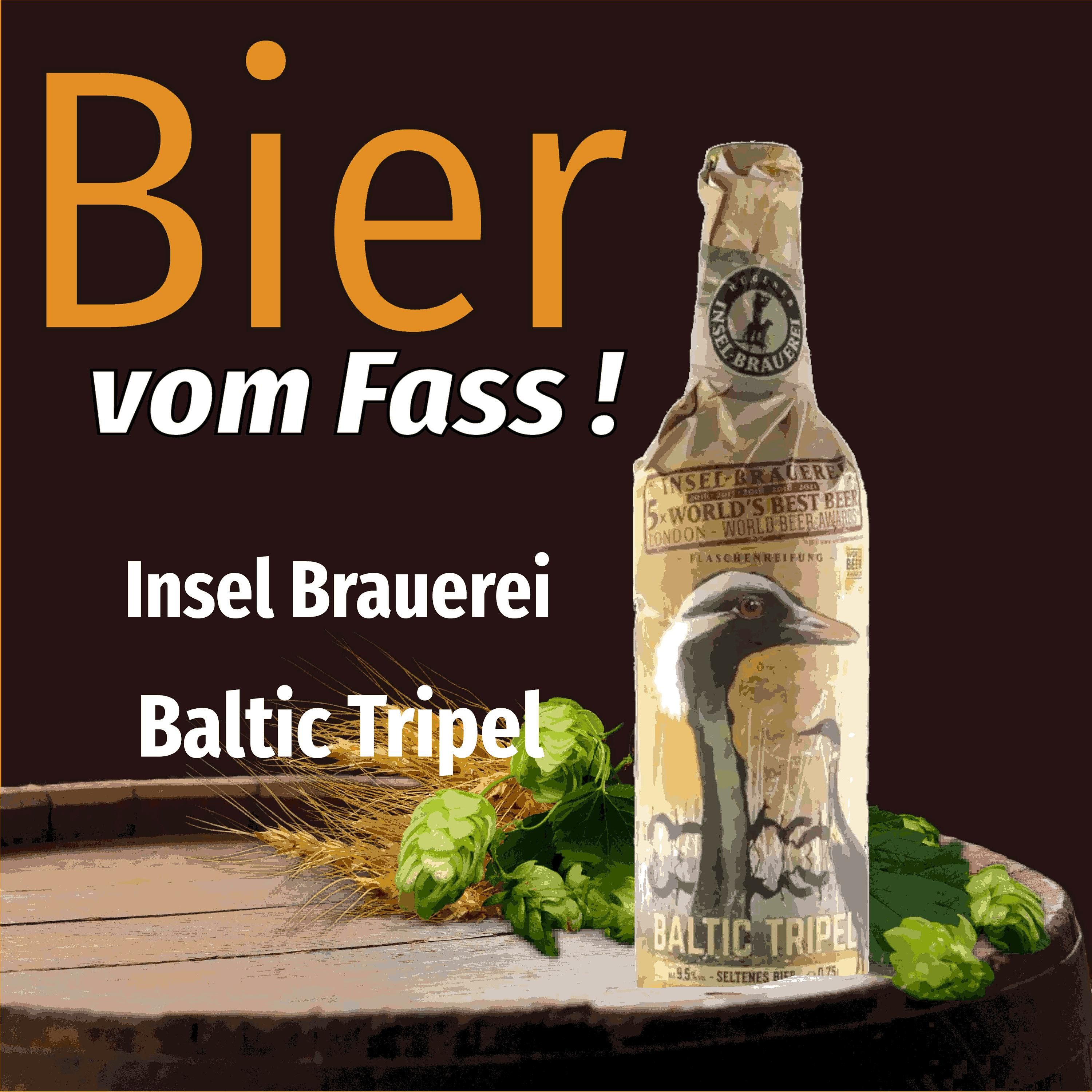 BvF95 Inselbrauerei - Baltic Tripel