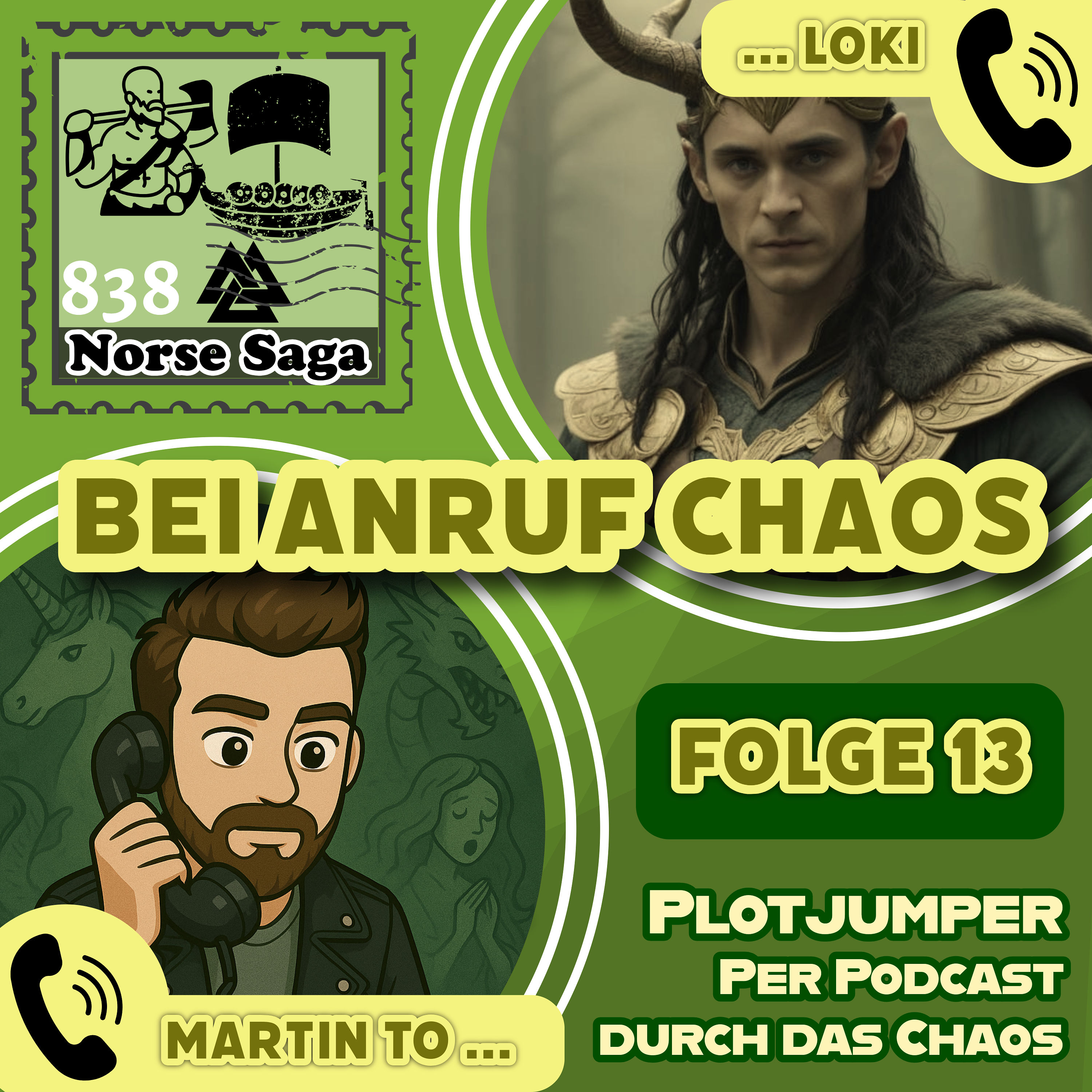 Call to Loki - Bei Anruf Chaos - Folge 13